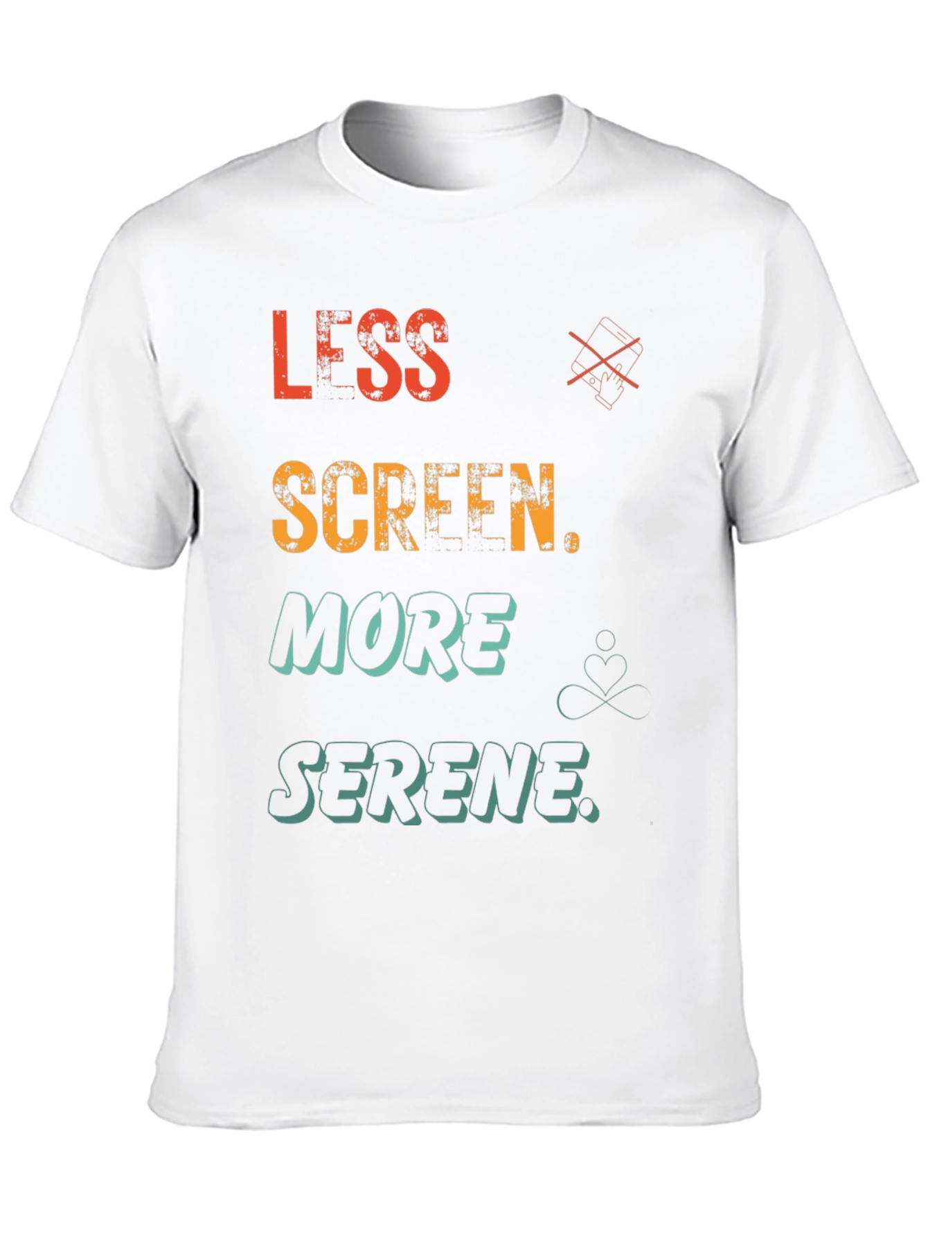 Less Screen More Serene Graphic T-Shirt