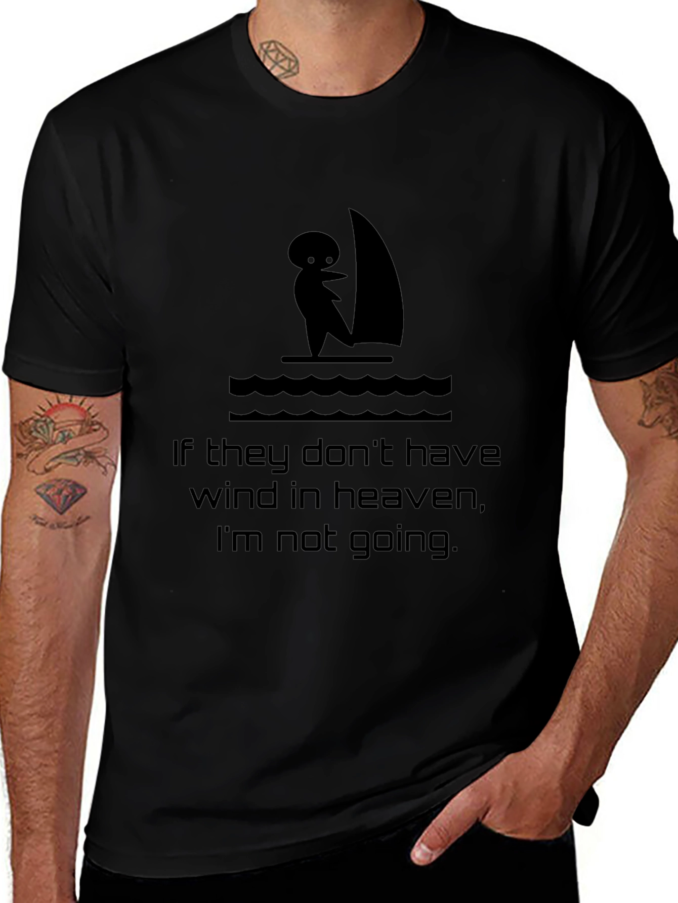 Humorous Sailing T-Shirt: If They Dont Have Wind