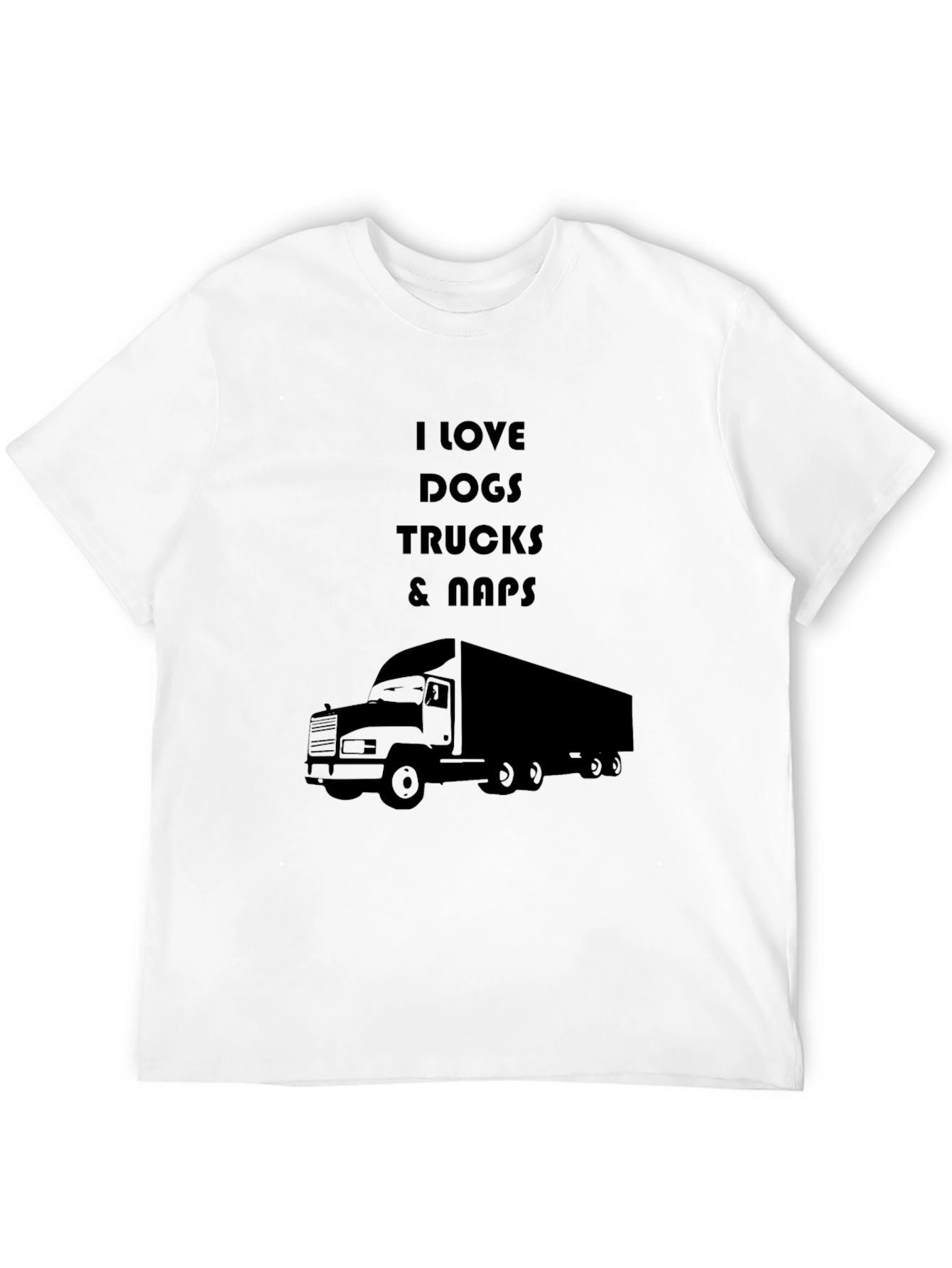 I Love Dogs Trucks & Naps Graphic T-Shirt