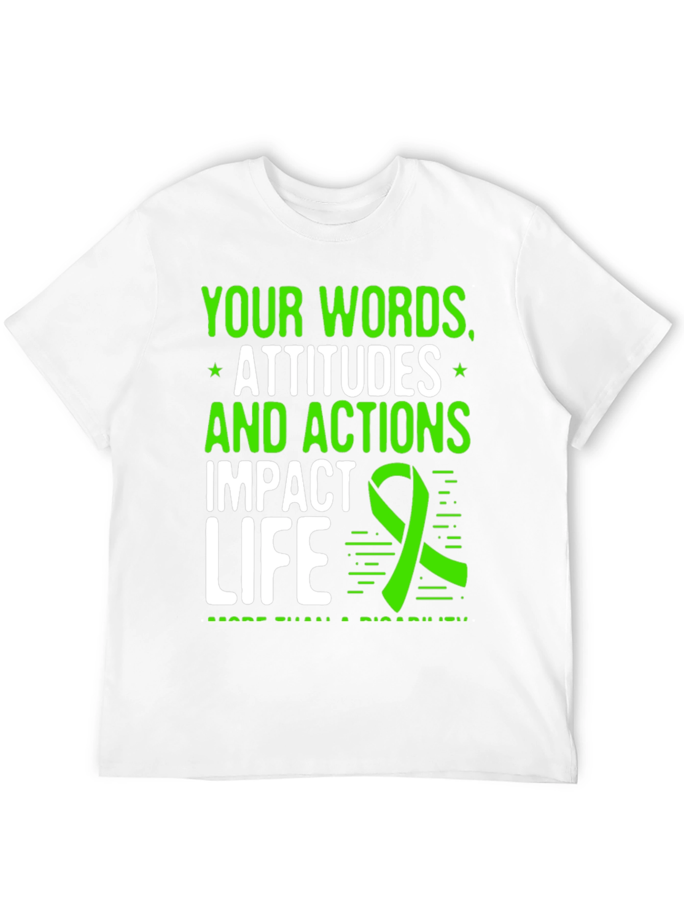 Impact Life T-Shirt - Words Attitudes Actions Matter