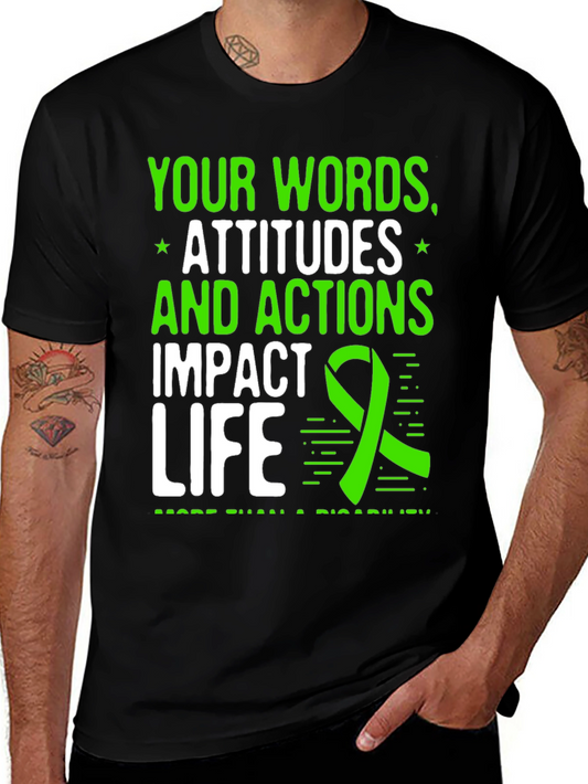 Impact Life T-Shirt - Words Attitudes Actions Matter