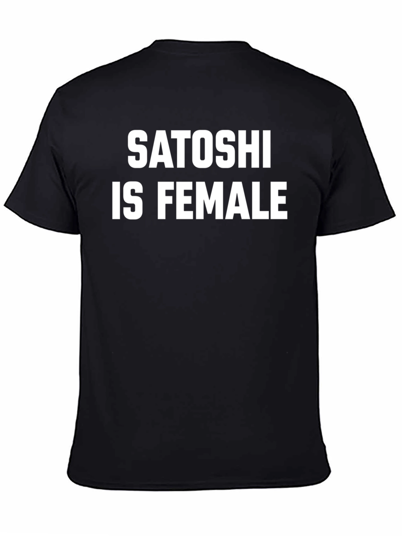 Satoshi is Female Graphic Tee - Crypto Fan Shirt