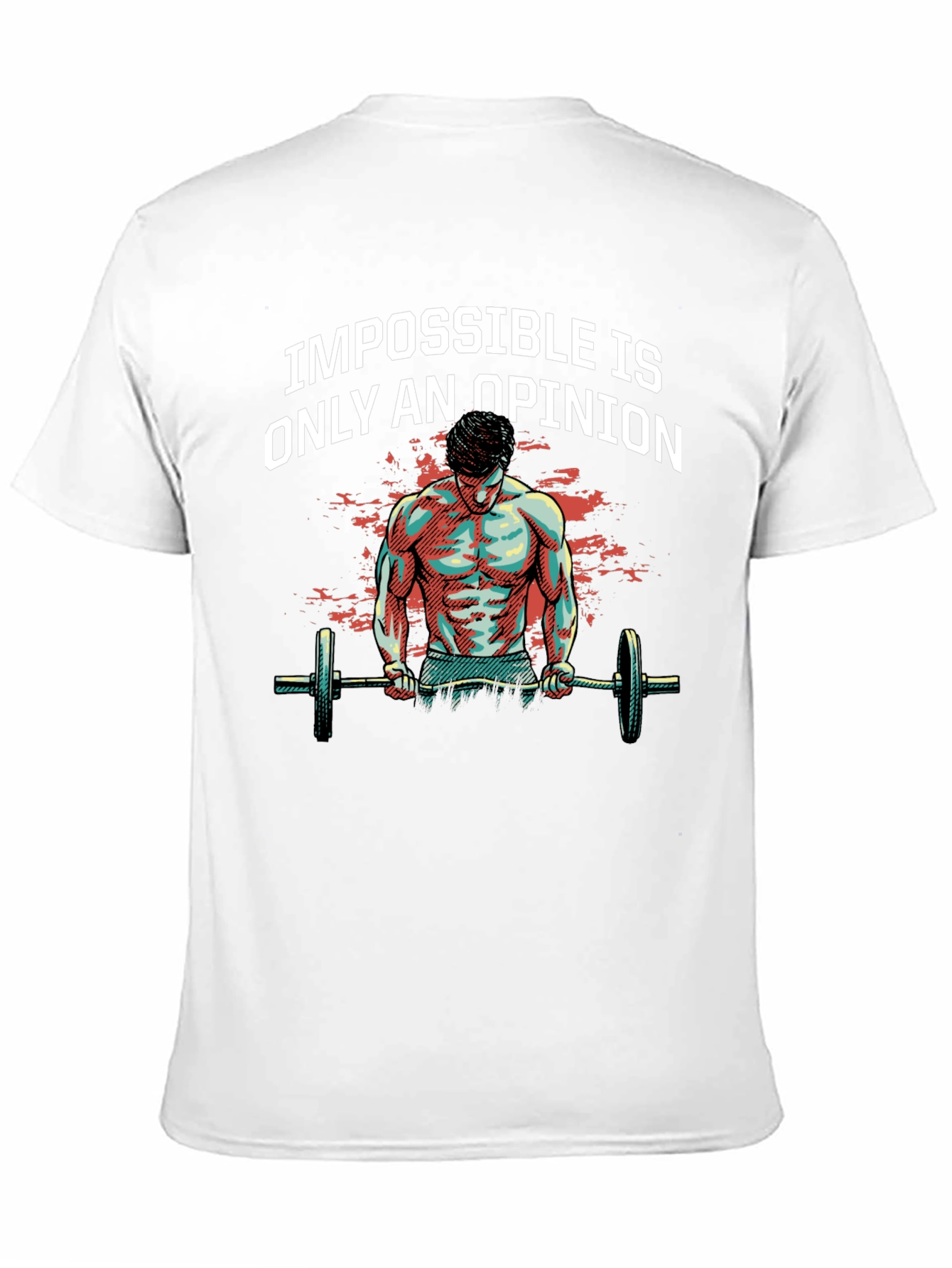 Impossible is Only an Opinion Graphic T-Shirt