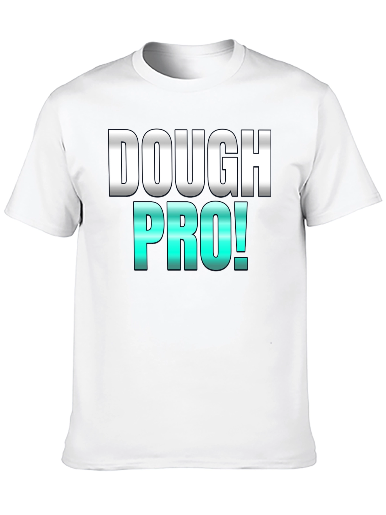 Dough Pro! Graphic Tee -  Bakers Humor T-Shirt