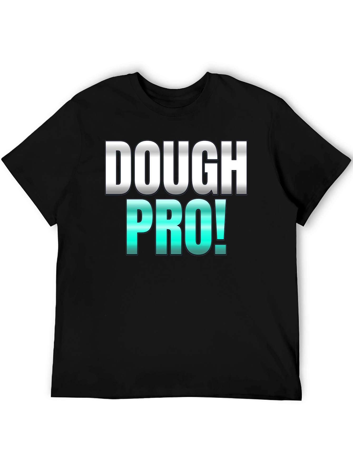 Dough Pro! Graphic Tee -  Bakers Humor T-Shirt