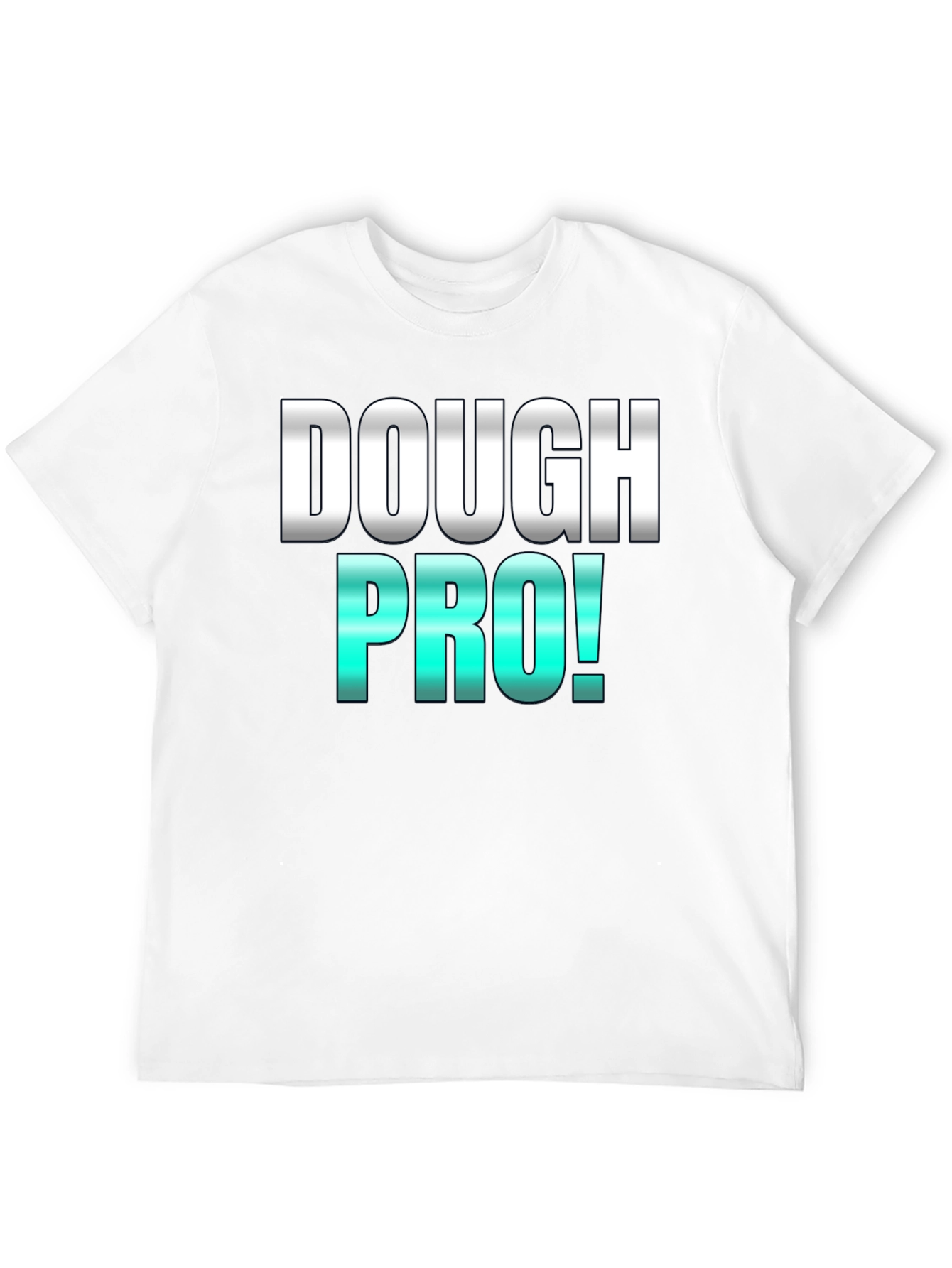 Dough Pro! Graphic Tee -  Bakers Humor T-Shirt