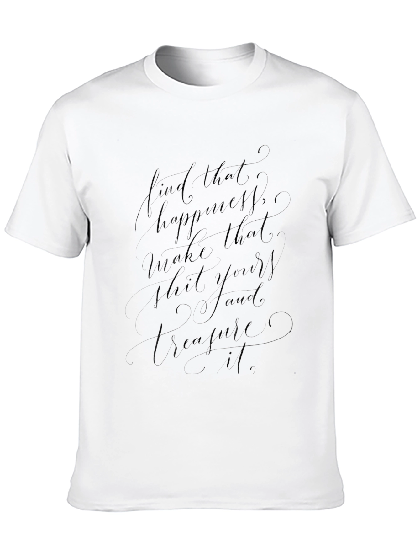 Mens Black Inspirational Quote T-Shirt