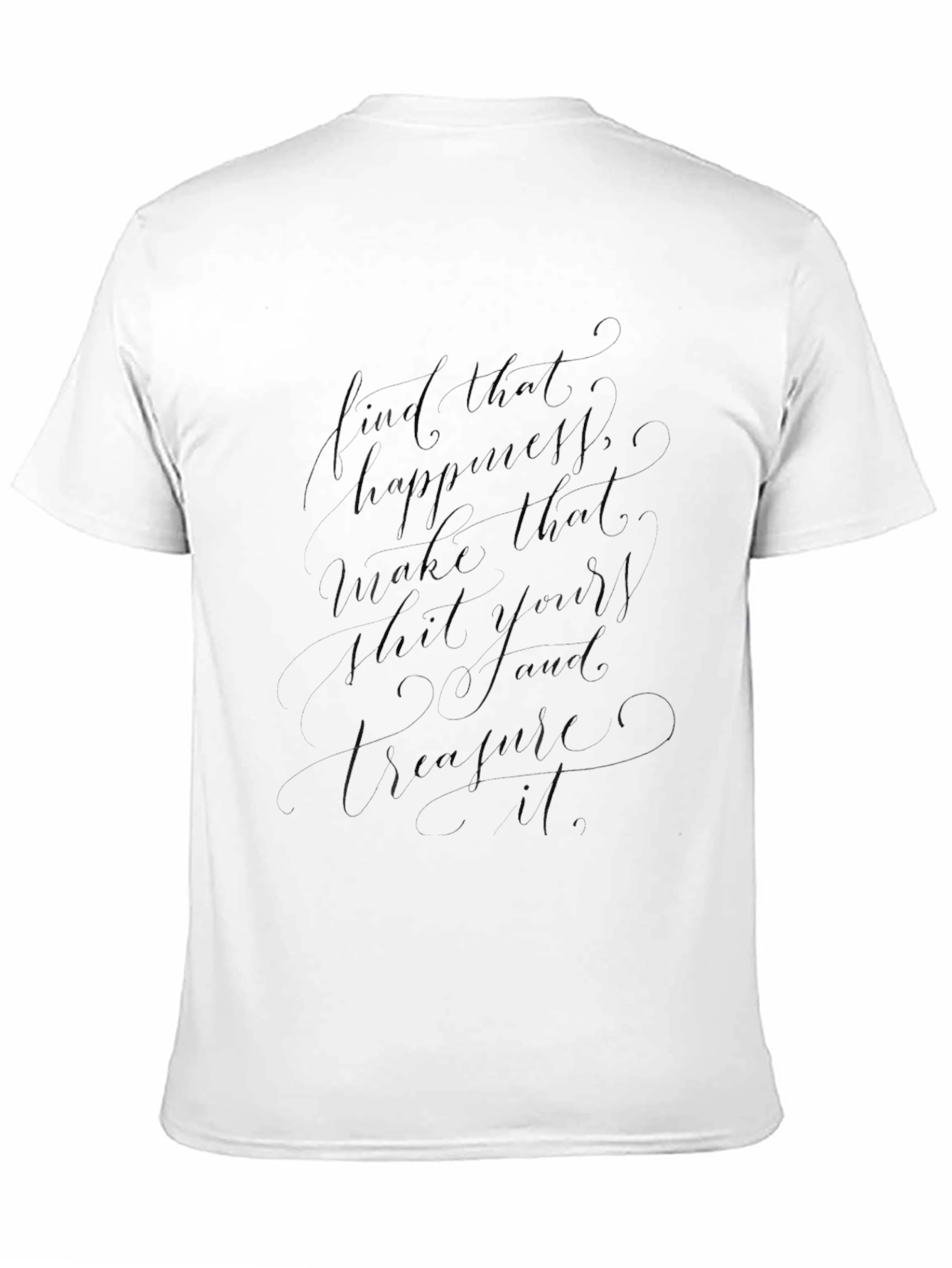 Mens Black Inspirational Quote T-Shirt