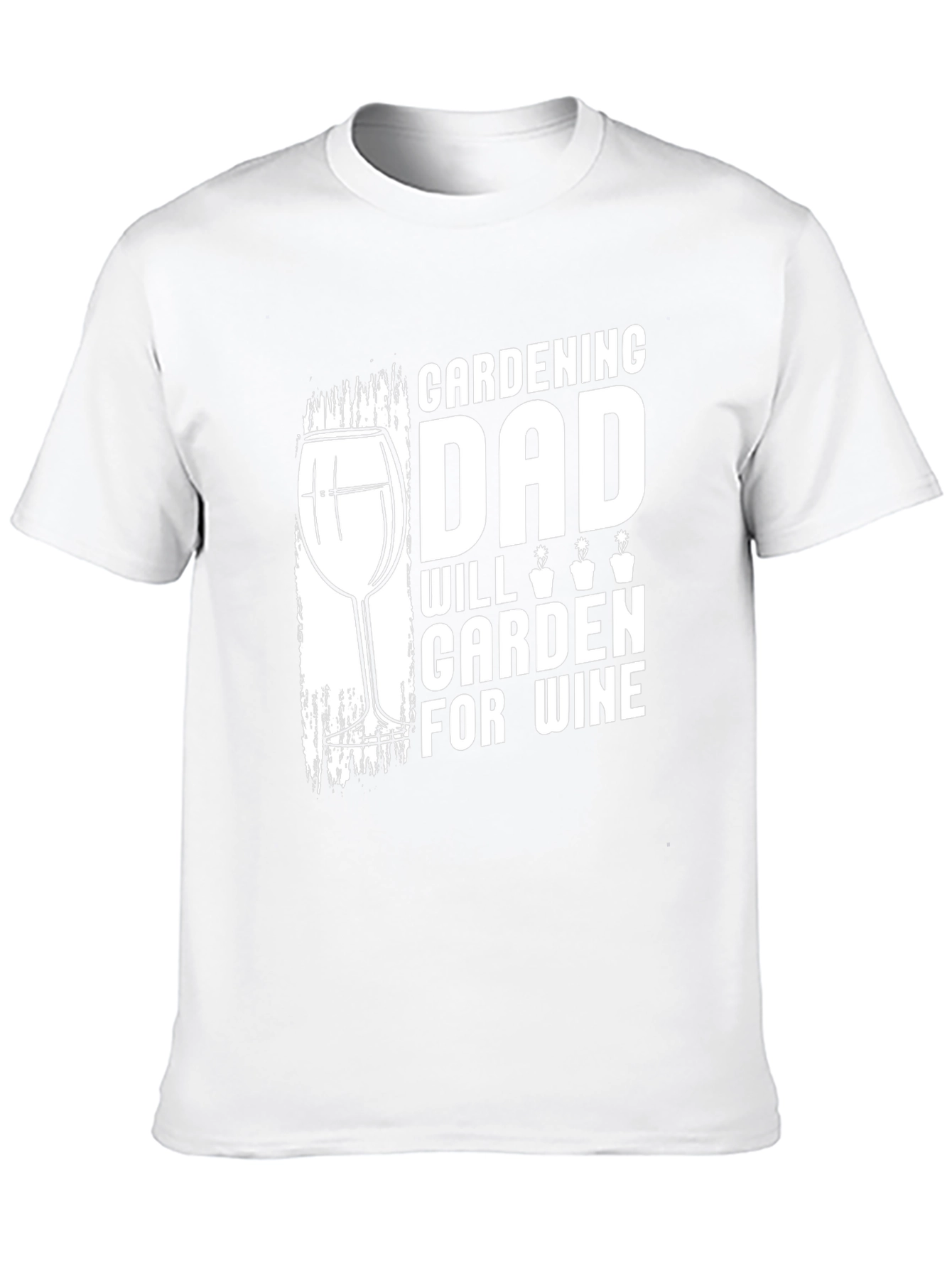 Gardening Dad T-Shirt - Wine Lovers Gift