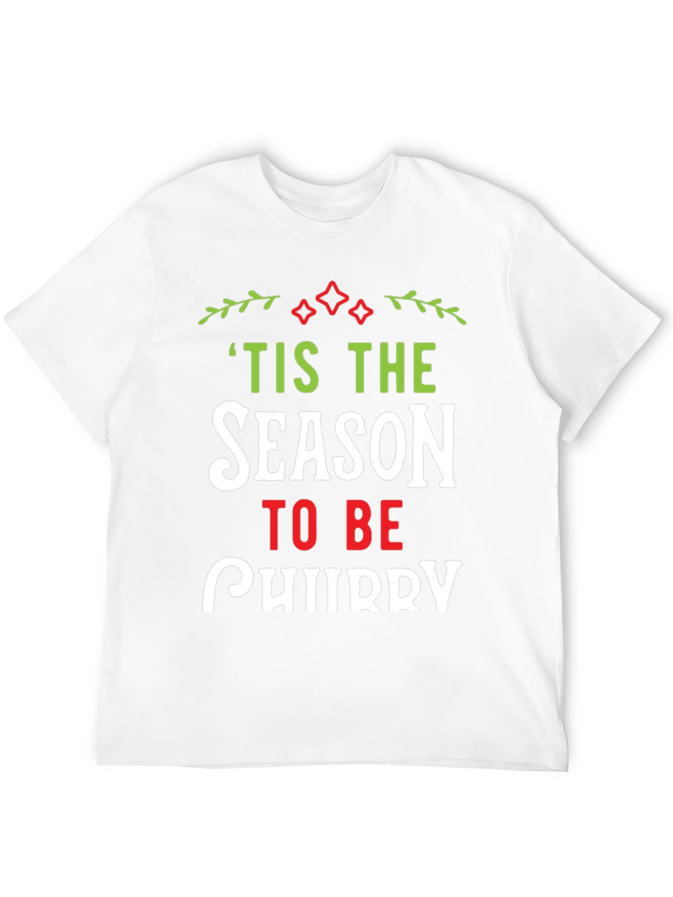 Tis The Season To Be Jolly T-Shirt