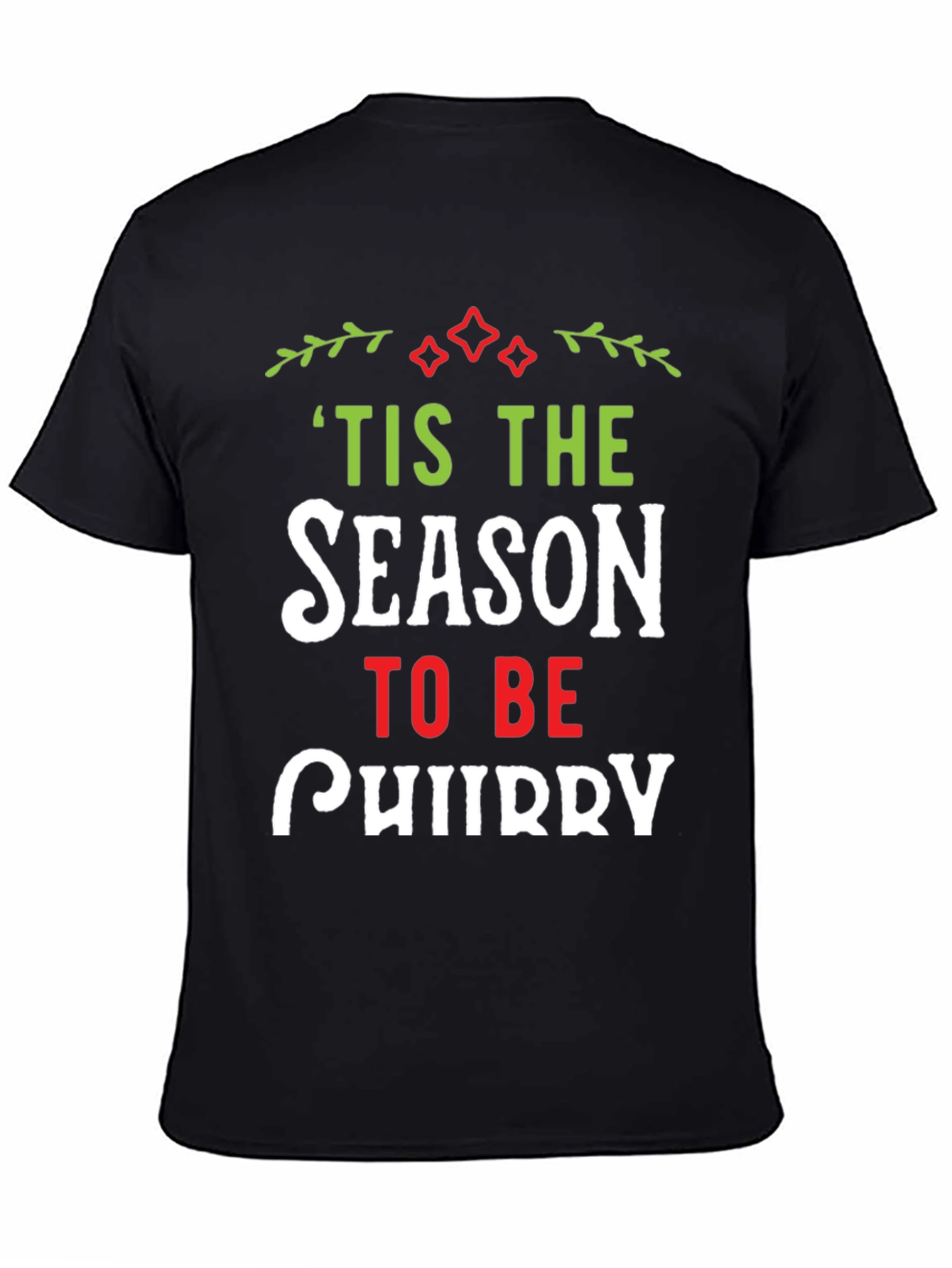 Tis The Season To Be Jolly T-Shirt