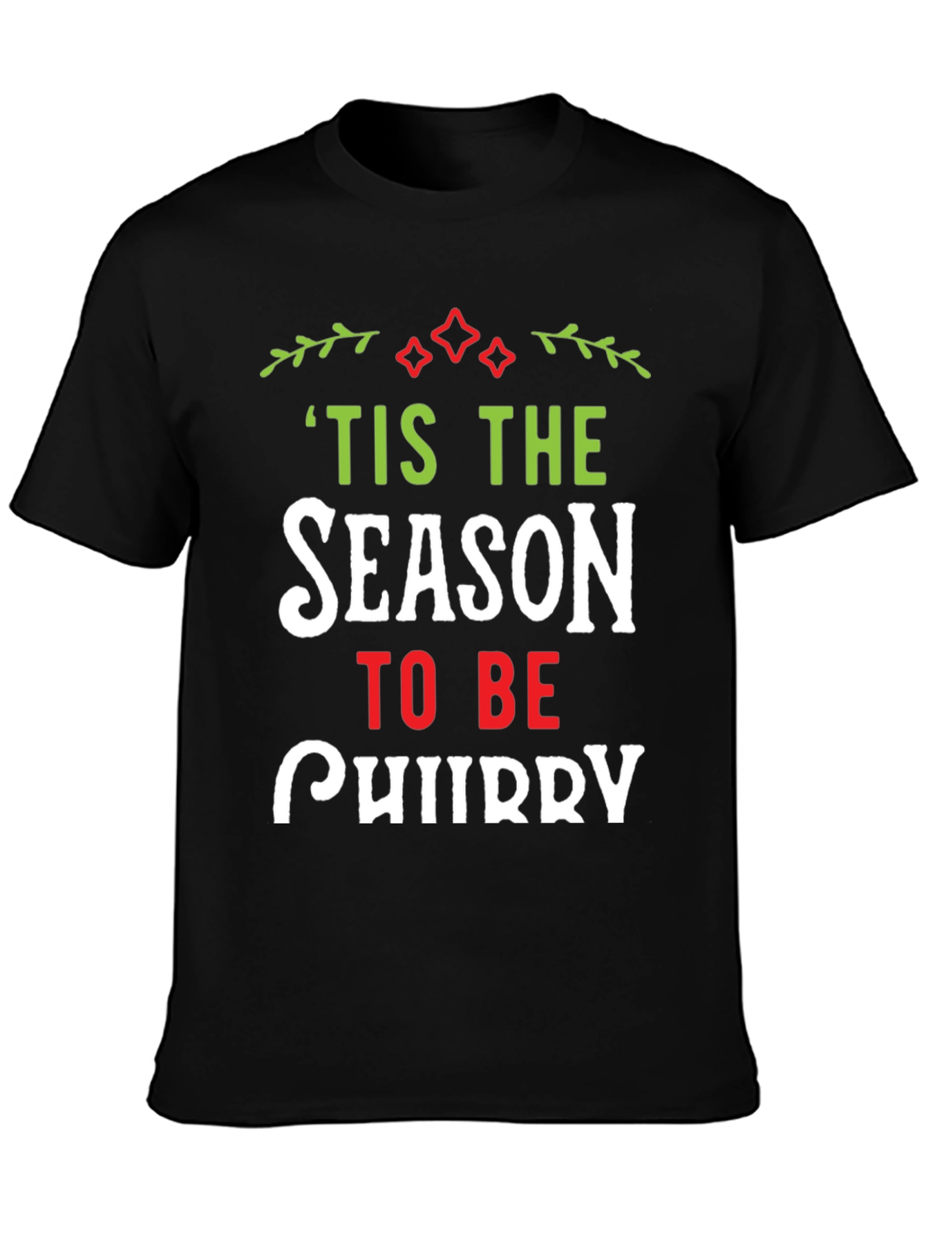 Tis The Season To Be Jolly T-Shirt