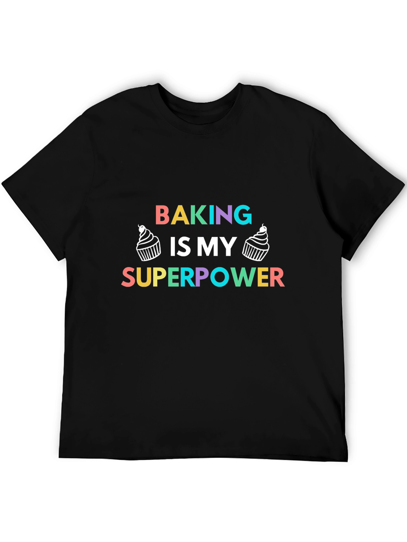 Baking is My Superpower T-Shirt - Black Tee