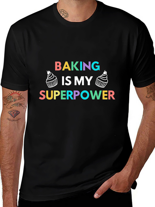 Baking is My Superpower T-Shirt - Black Tee