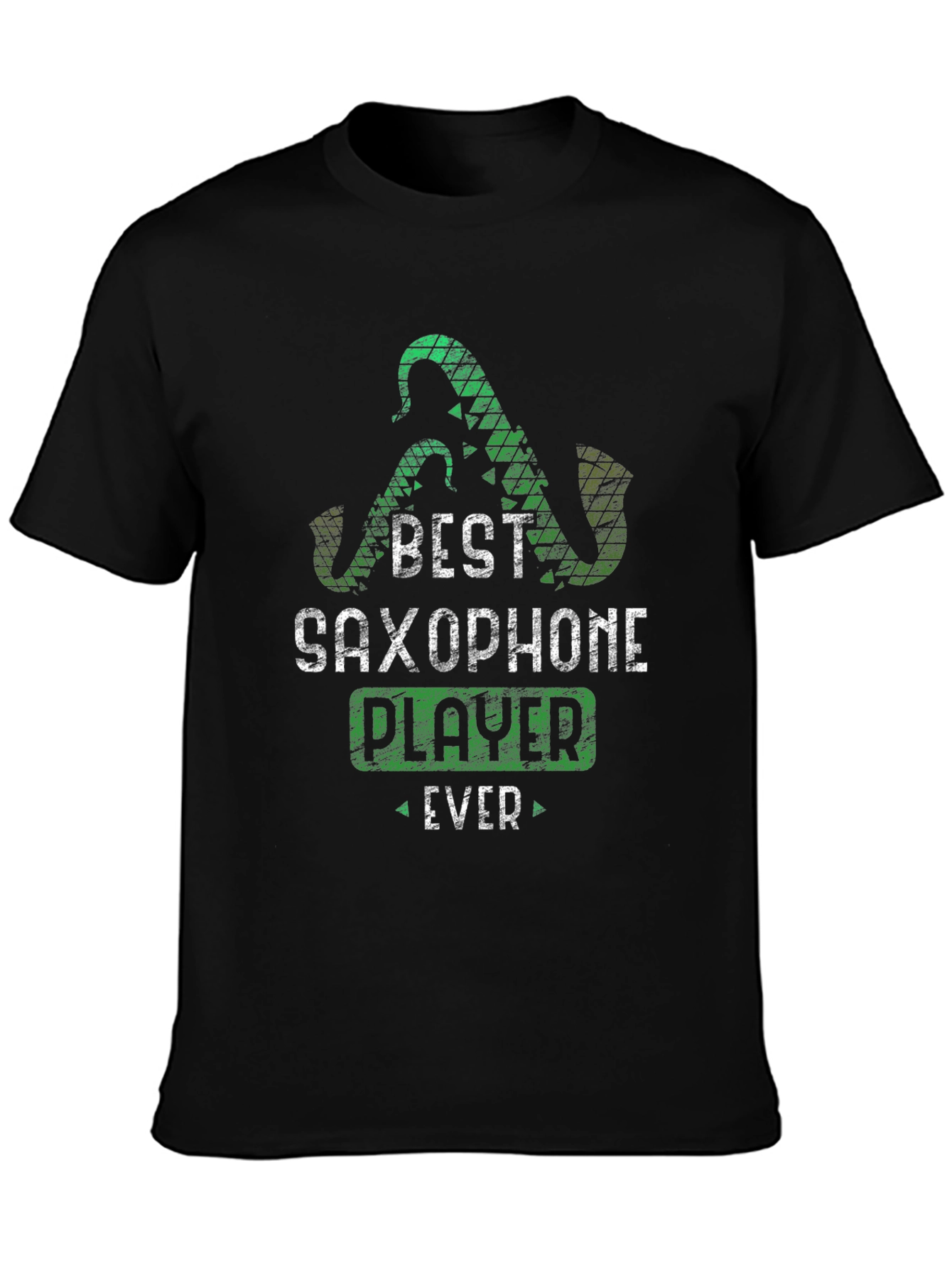 Best Saxophone Player Ever T-Shirt