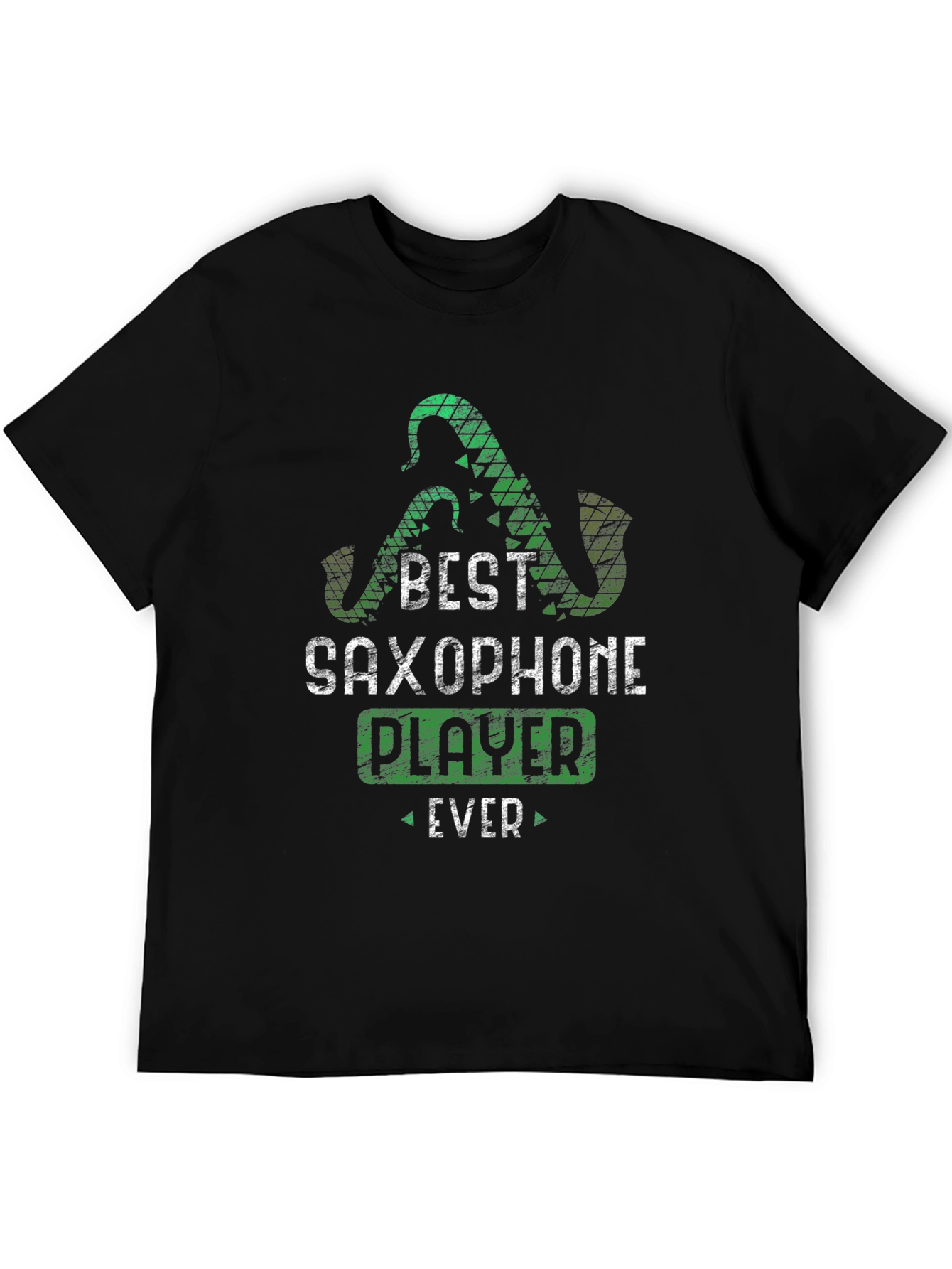 Best Saxophone Player Ever T-Shirt