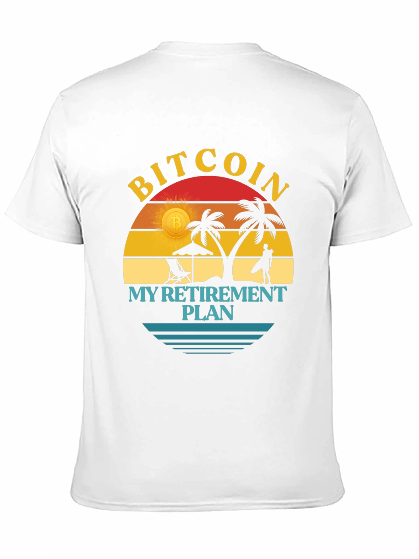 Bitcoin My Retirement Plan T-Shirt