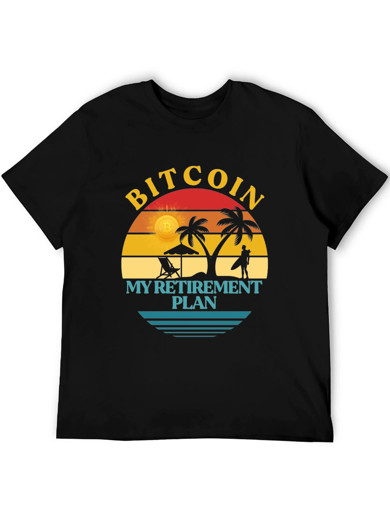 Bitcoin My Retirement Plan T-Shirt
