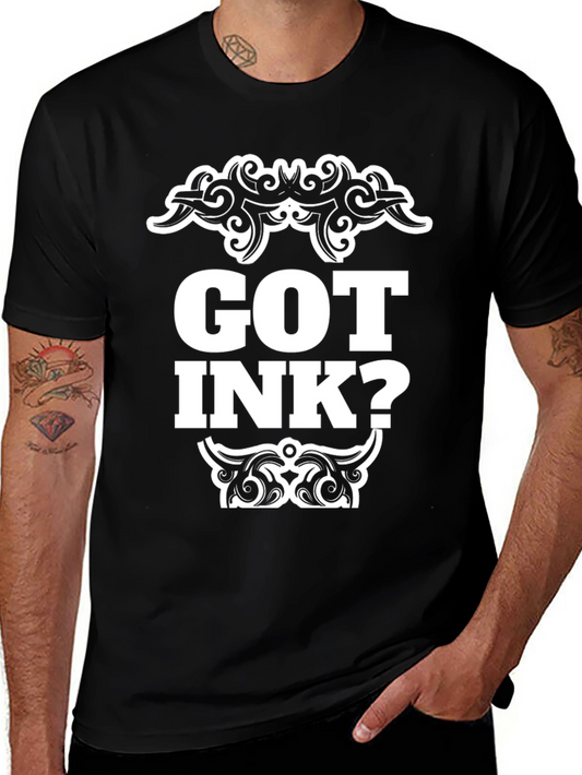 Got Ink? Graphic Print Crew Neck T-Shirt