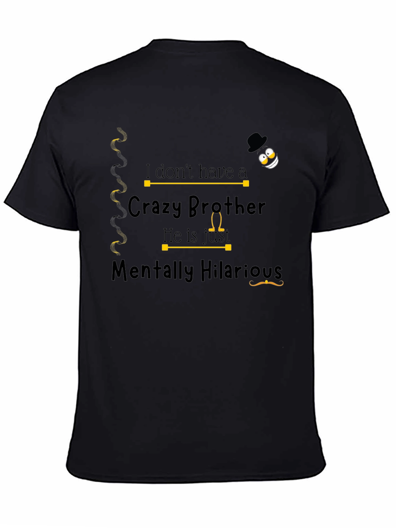 Funny Brother T-Shirt - Crazy Brother