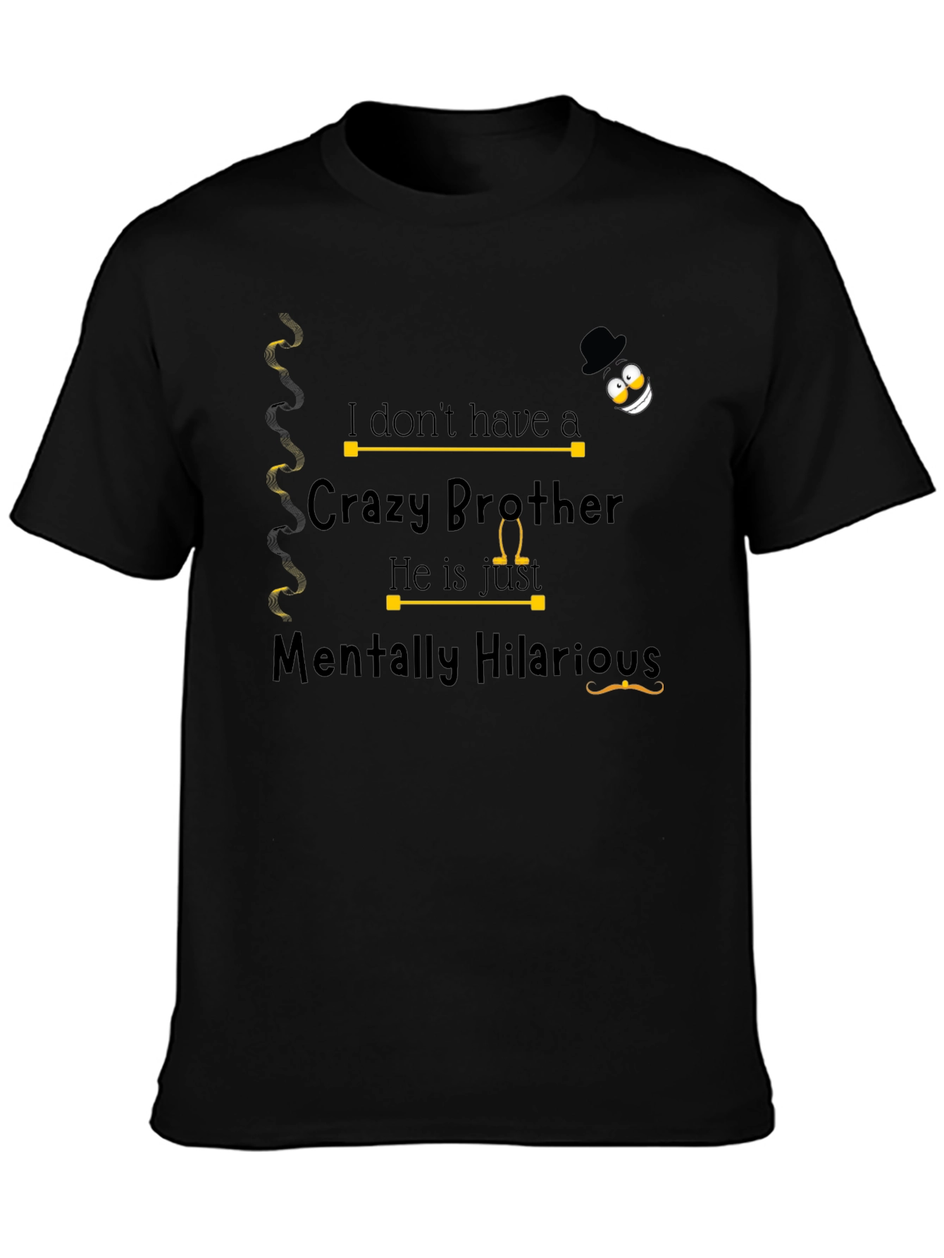 Funny Brother T-Shirt - Crazy Brother