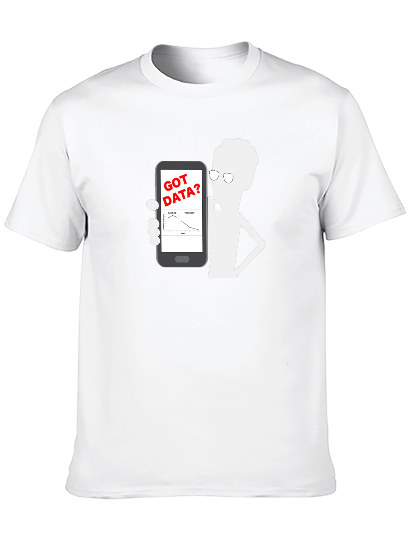 Got Data? Graphic Tee - Data Science T-Shirt
