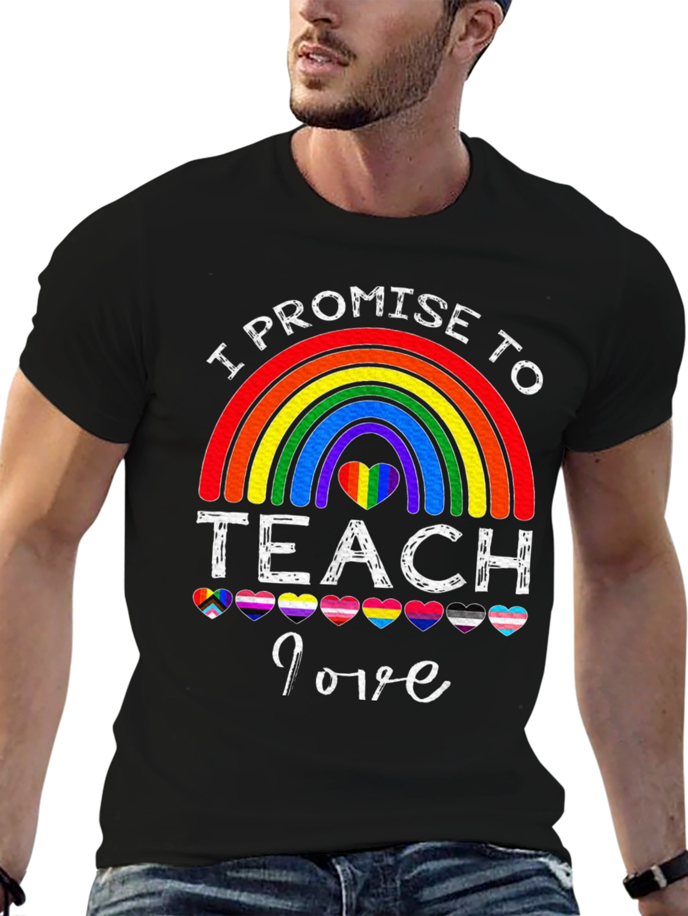 I Promise to Teach Love T-Shirt Rainbow LGBT Pride
