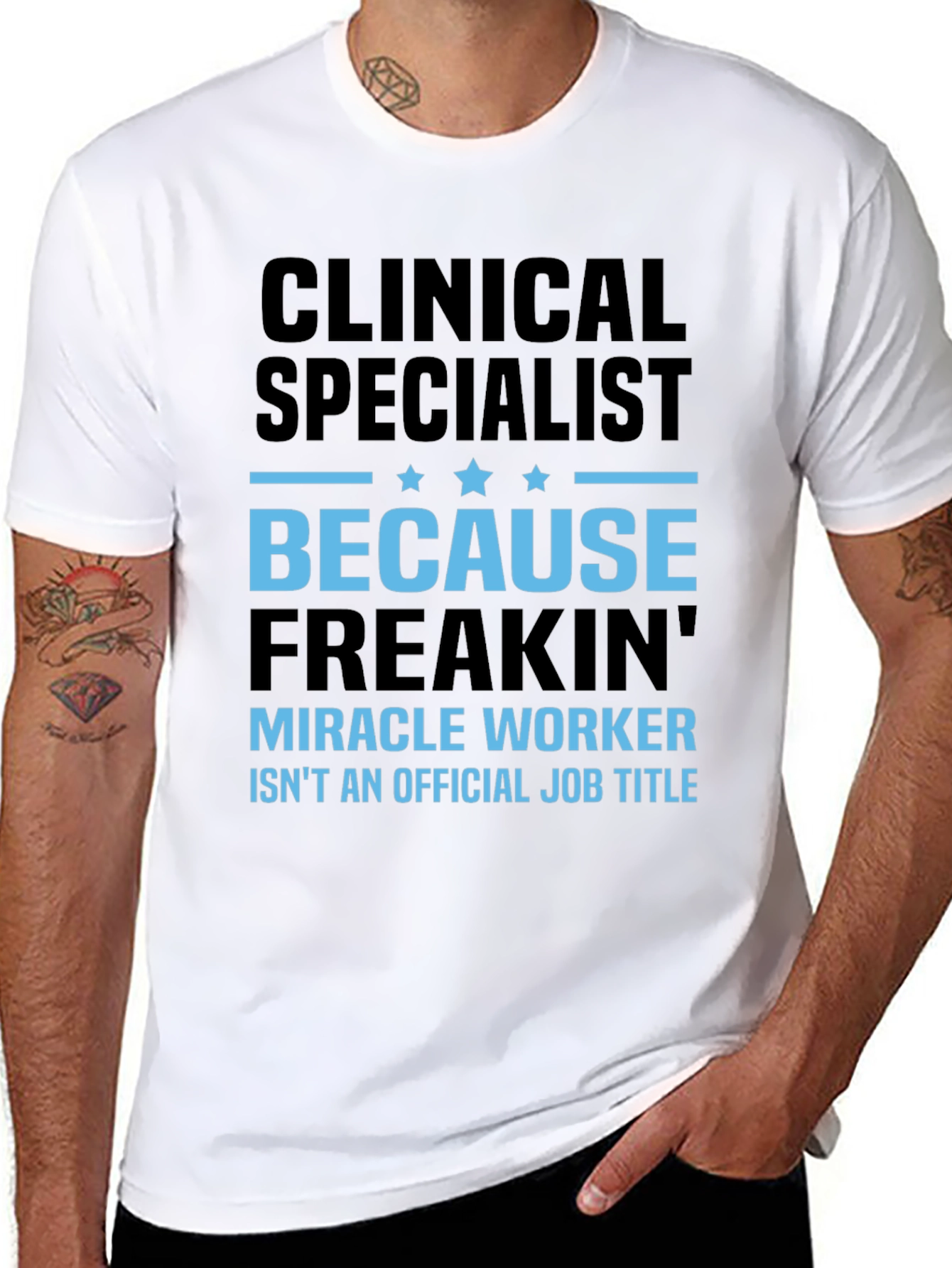 Clinical Specialist Miracle Worker T-Shirt