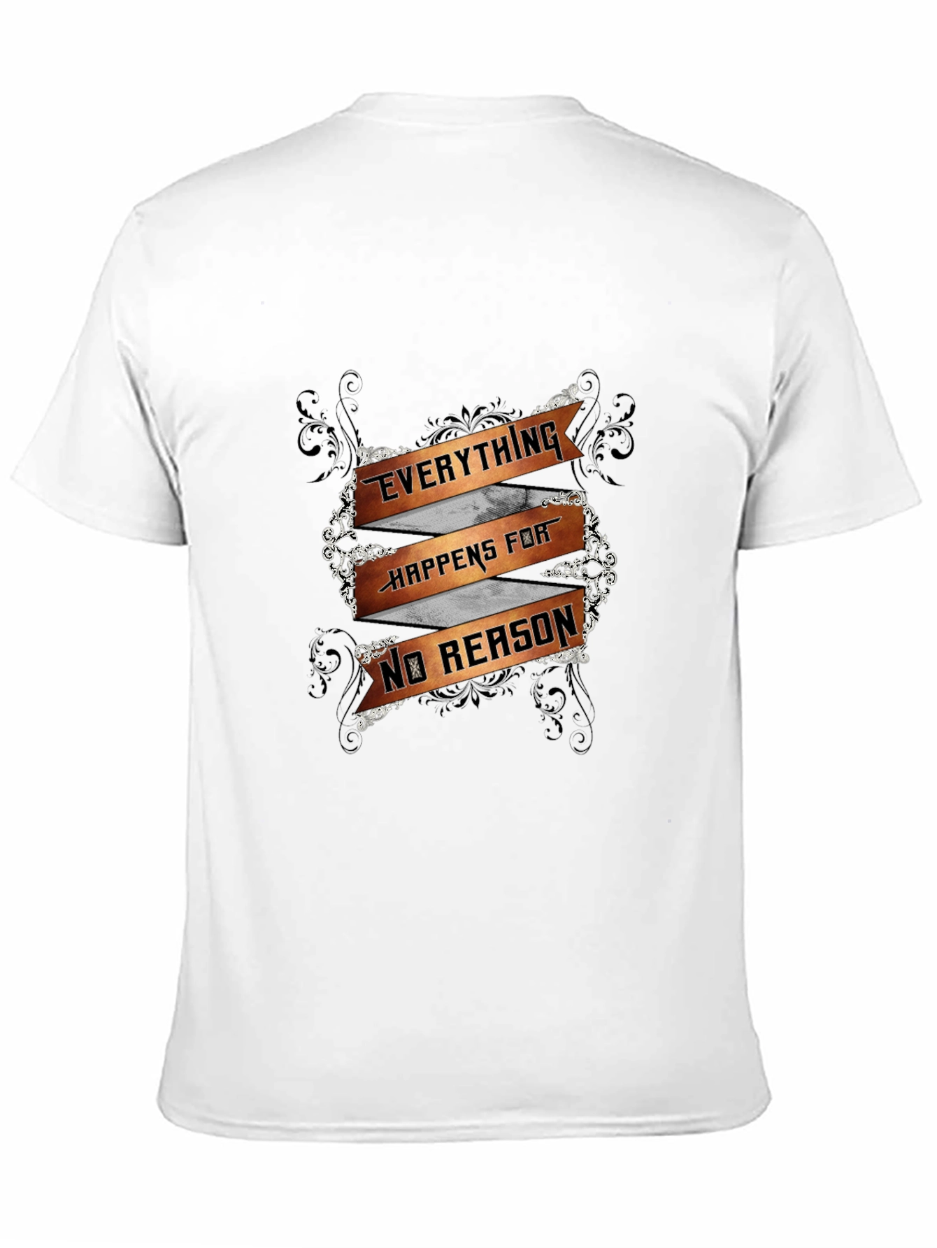 Everything Happens For No Reason Mens Black T-Shirt