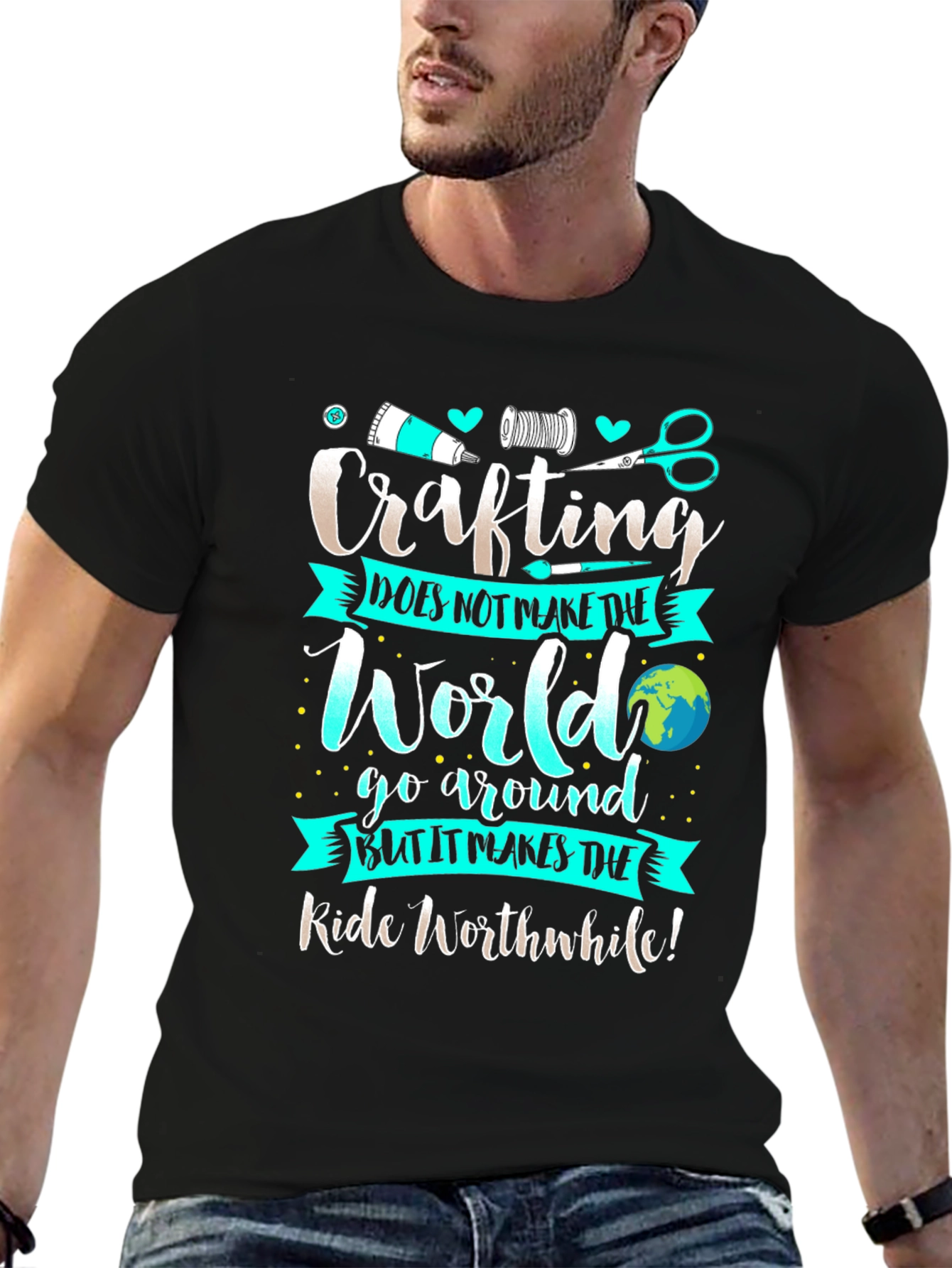 Crafting T-Shirt - Makes the Ride Worthwhile