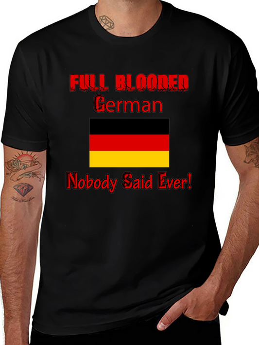 Funny Full Blooded German Graphic Tee