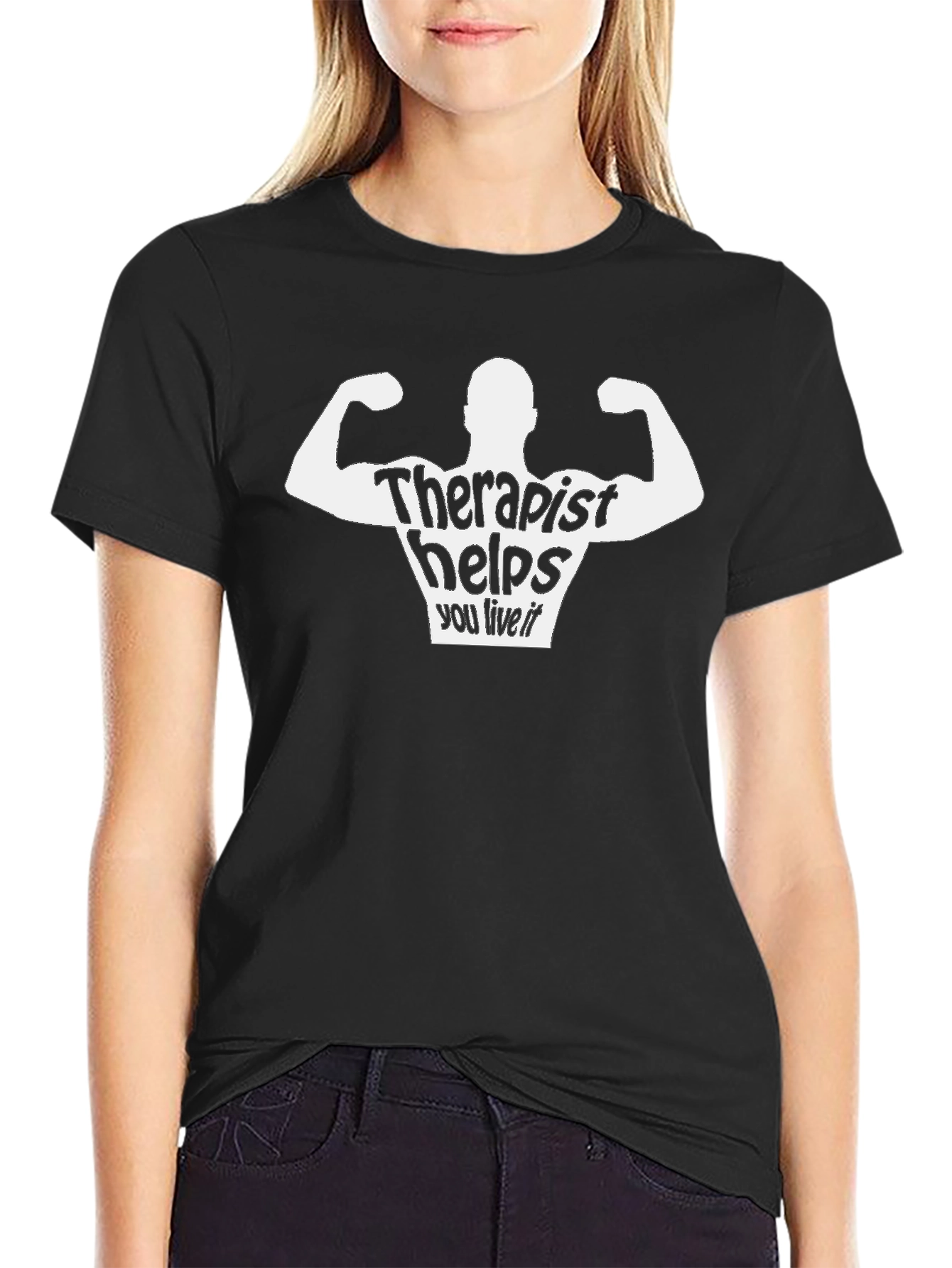Therapist Helps You Live It Black T-Shirt