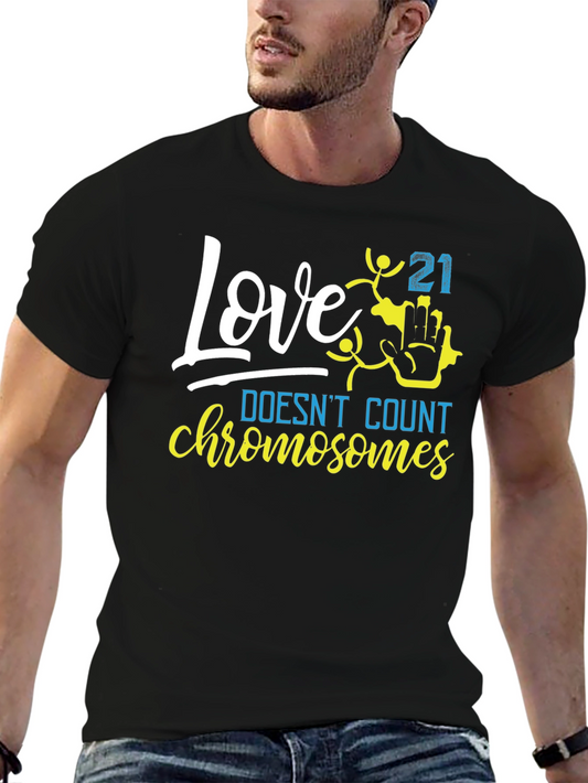 Love Doesnt Count Chromosomes T-Shirt