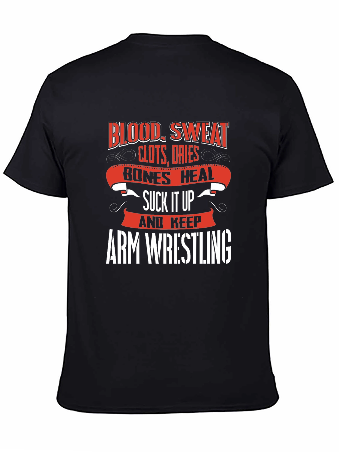 Arm Wrestling T-Shirt - Blood Sweat and Bones
