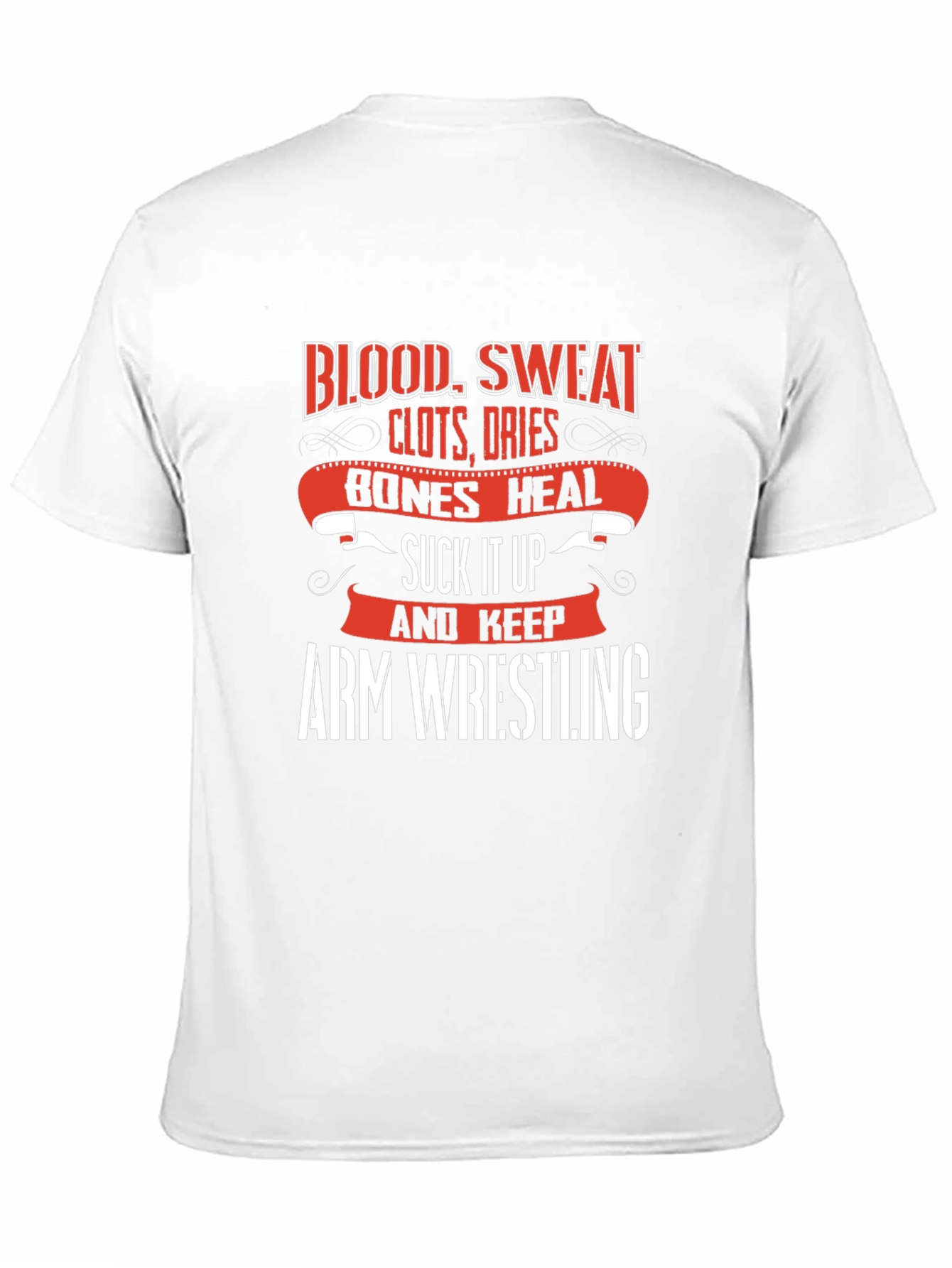 Arm Wrestling T-Shirt - Blood Sweat and Bones