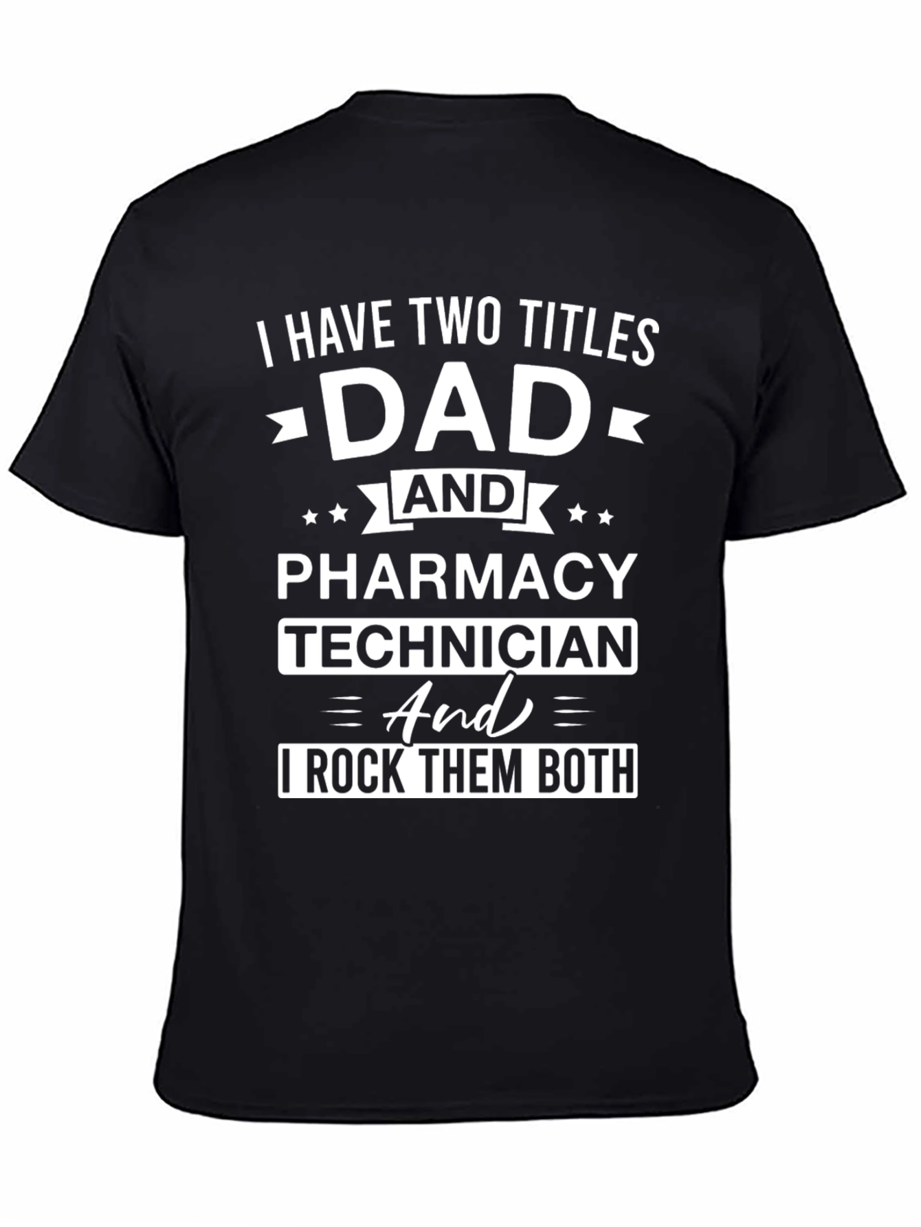 Dad Pharmacy Technician T-Shirt