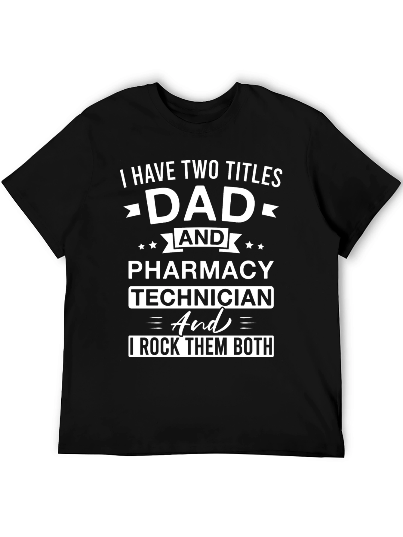 Dad Pharmacy Technician T-Shirt