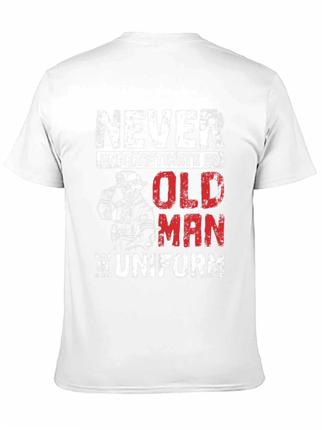 Never Underestimate an Old Man in Uniform T-Shirt