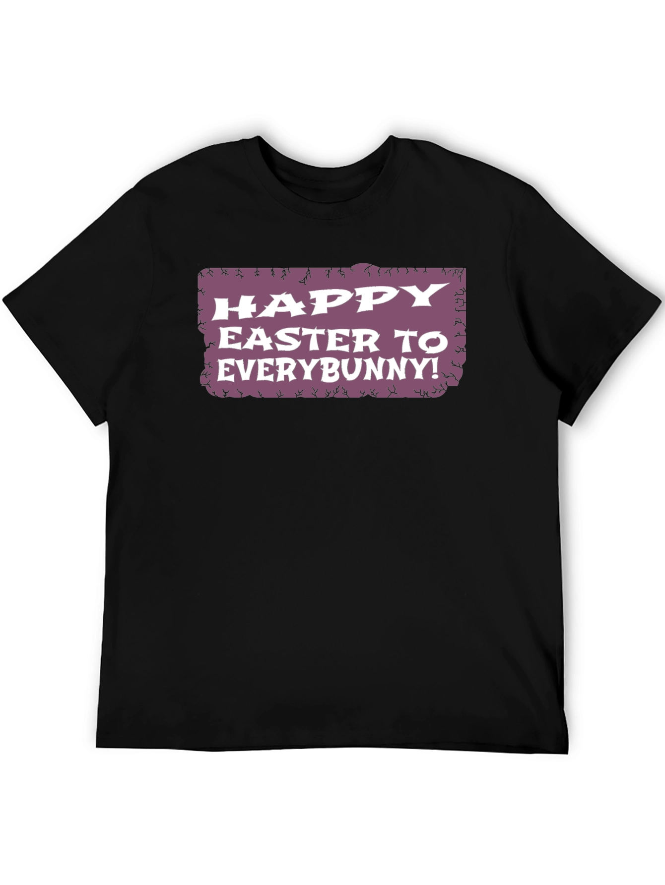 Happy Easter to Everybunny! T-Shirt