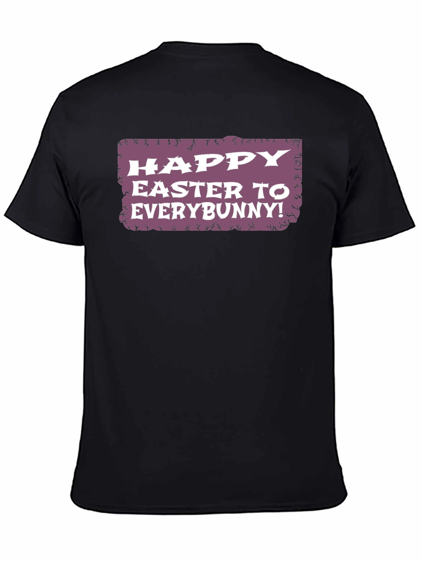 Happy Easter to Everybunny! T-Shirt