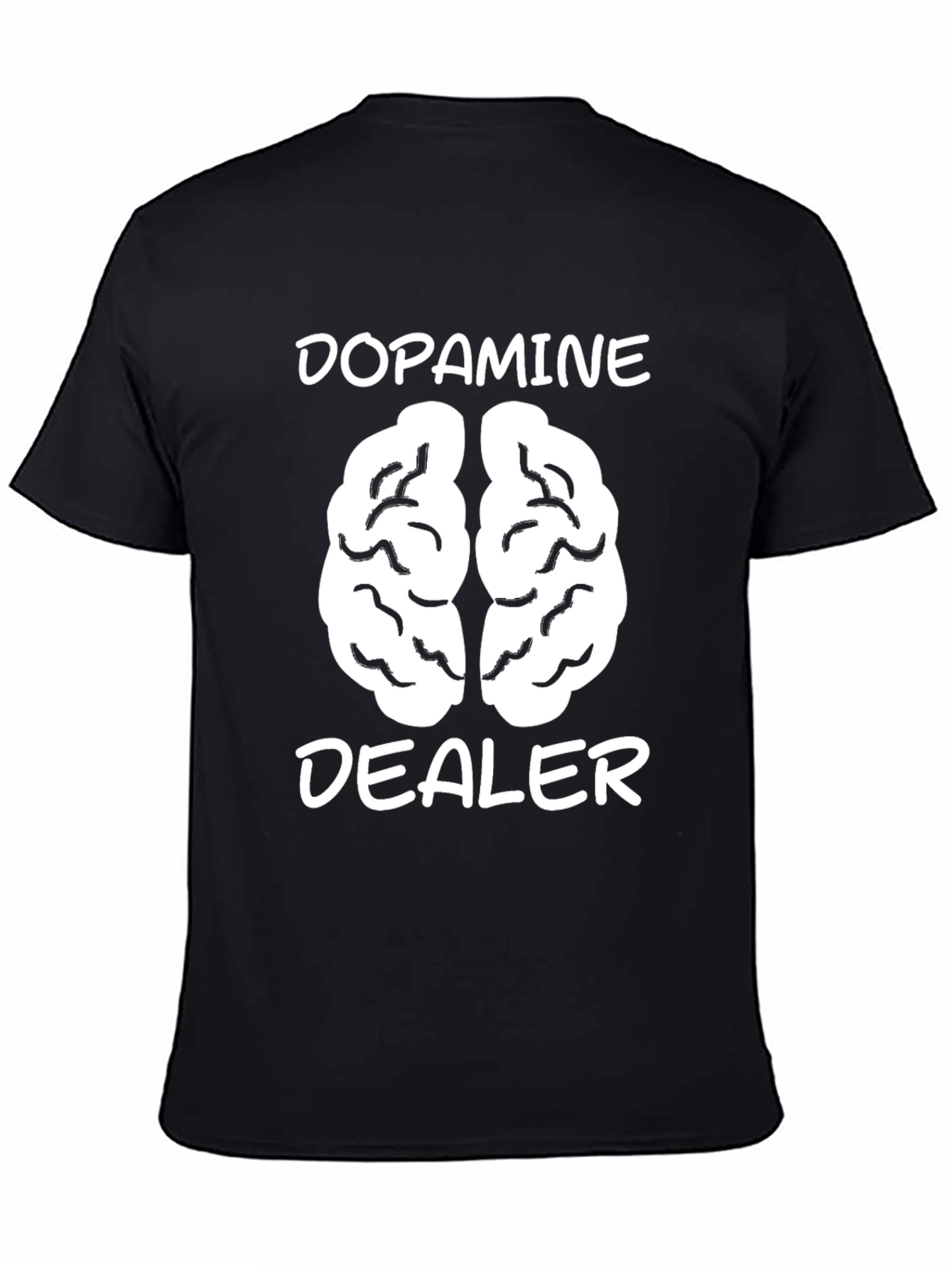 Dopamine Dealer Graphic Tee - Brain Humor Shirt