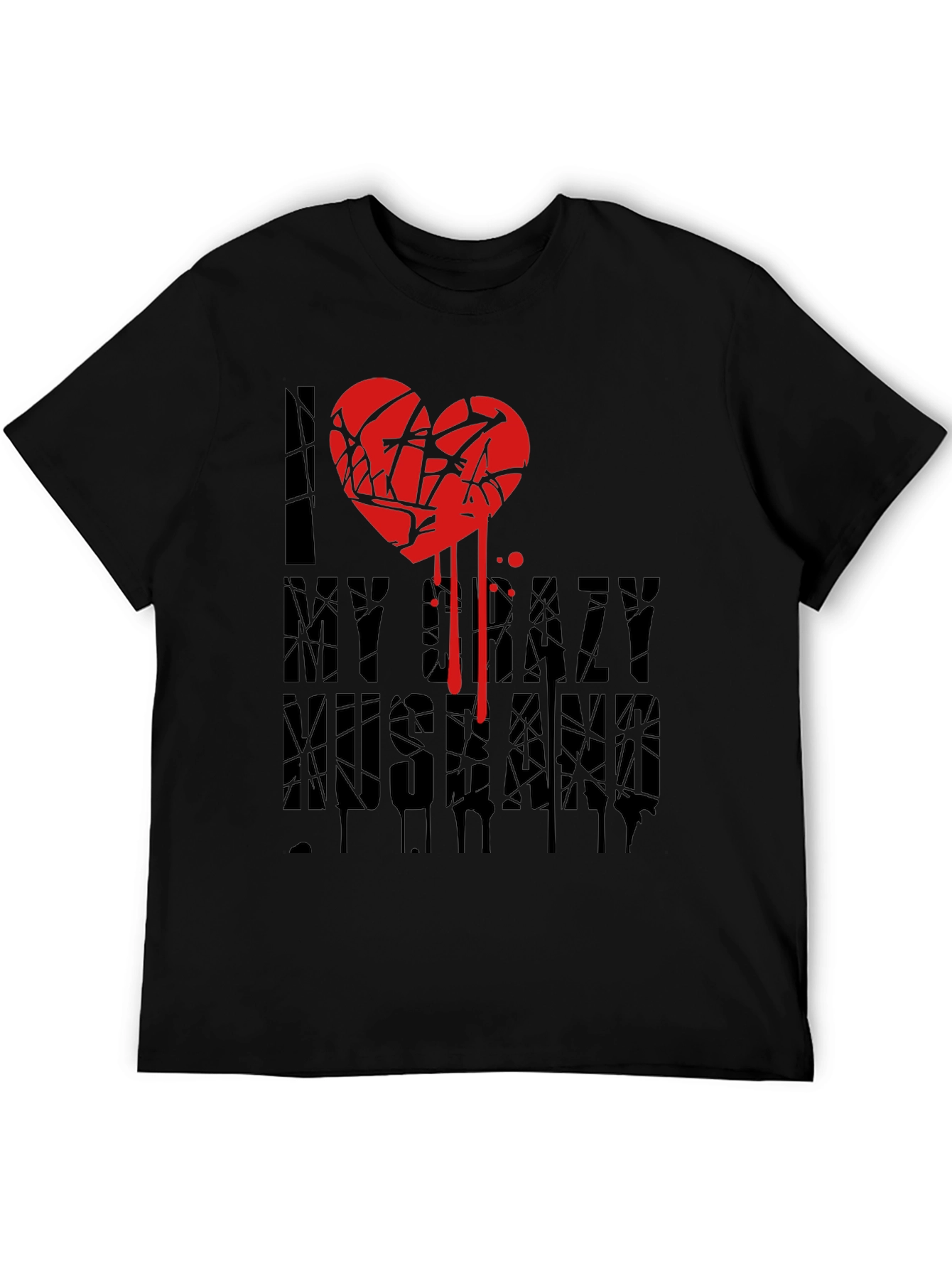 I Love My Crazy Husband T-Shirt Novelty