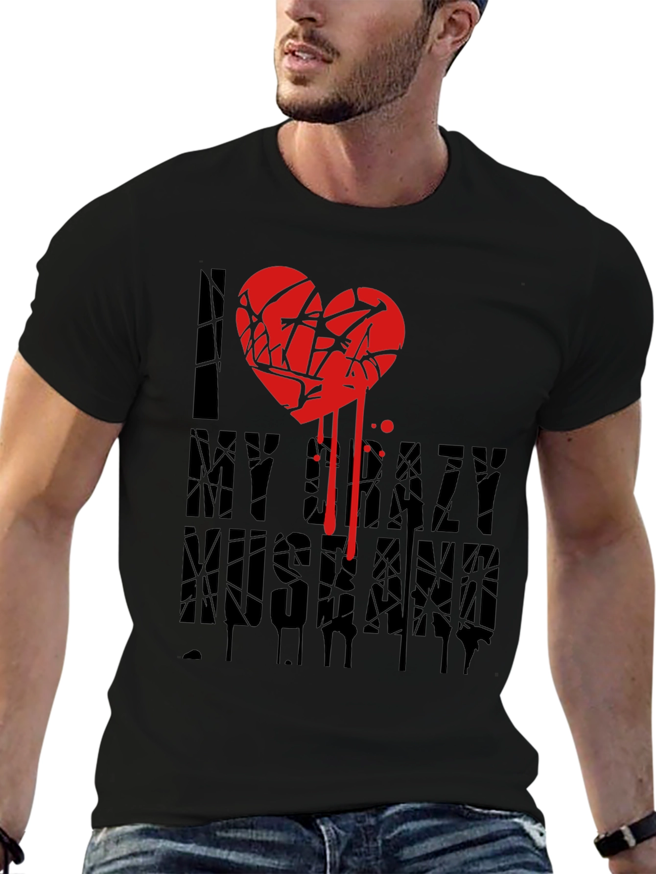 I Love My Crazy Husband T-Shirt Novelty