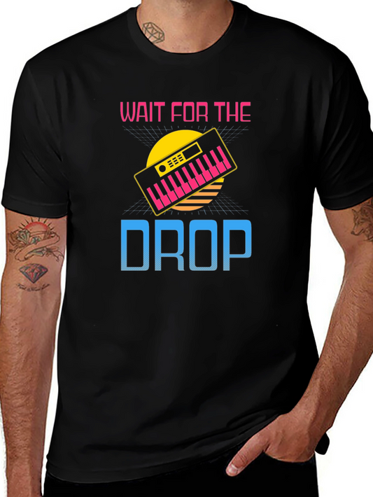 Wait for the Drop Synthwave Music T-Shirt