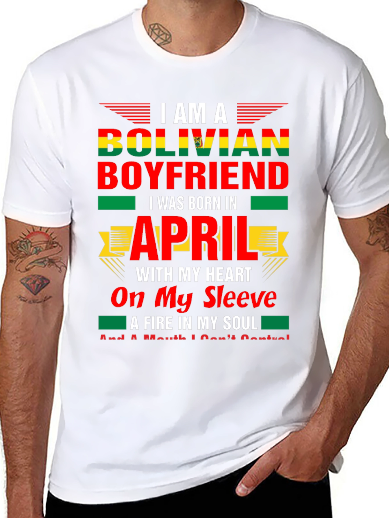 Bolivian Boyfriend April Birthday T-Shirt