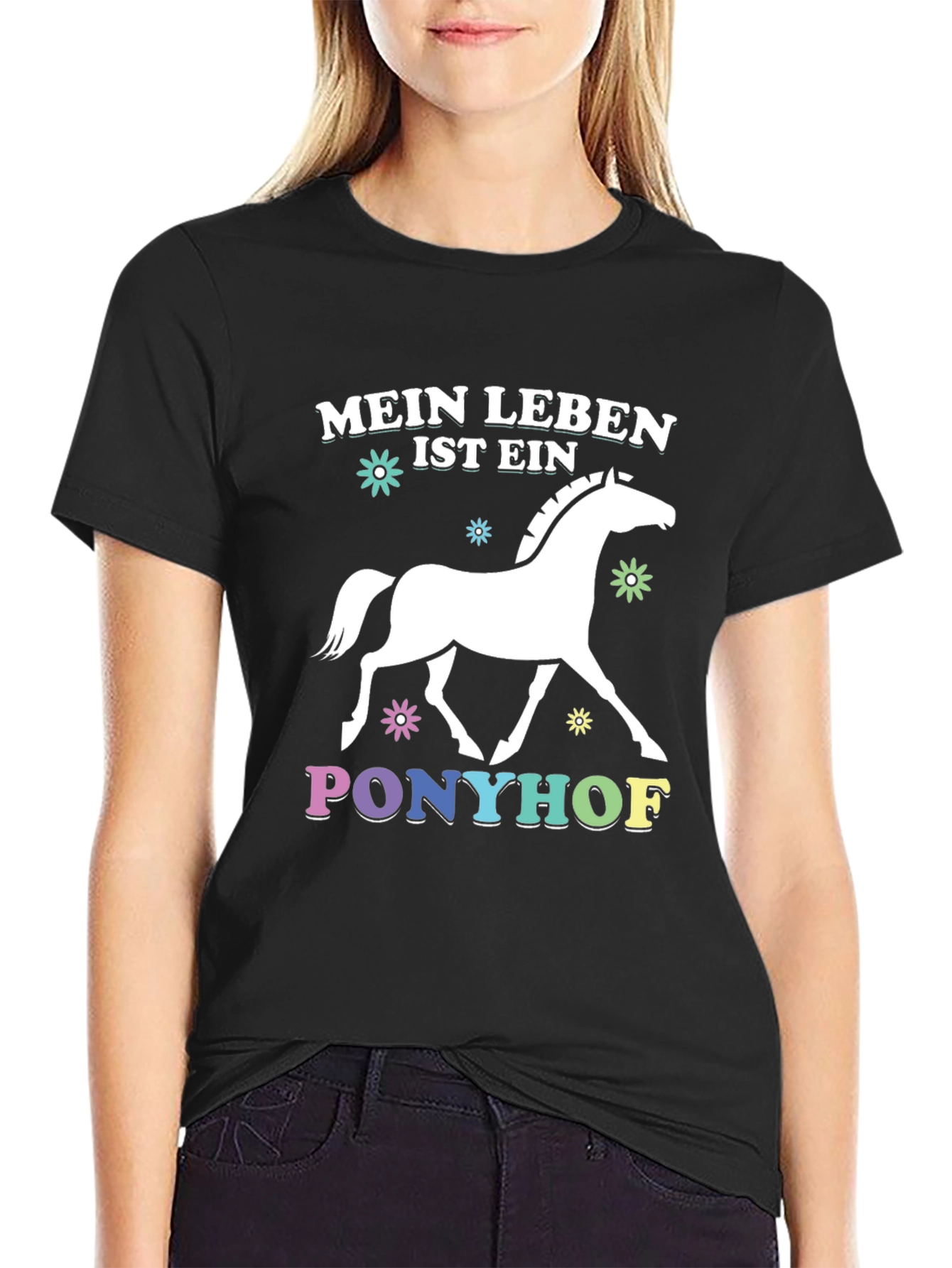 Mein Leben Ist Ein Ponyhof T-Shirt