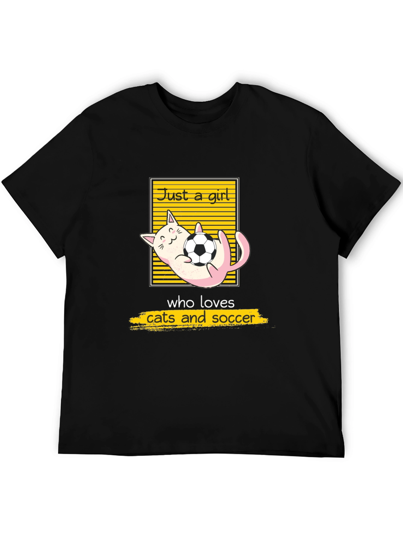 Just a Girl Who Loves Cats and Soccer T-Shirt