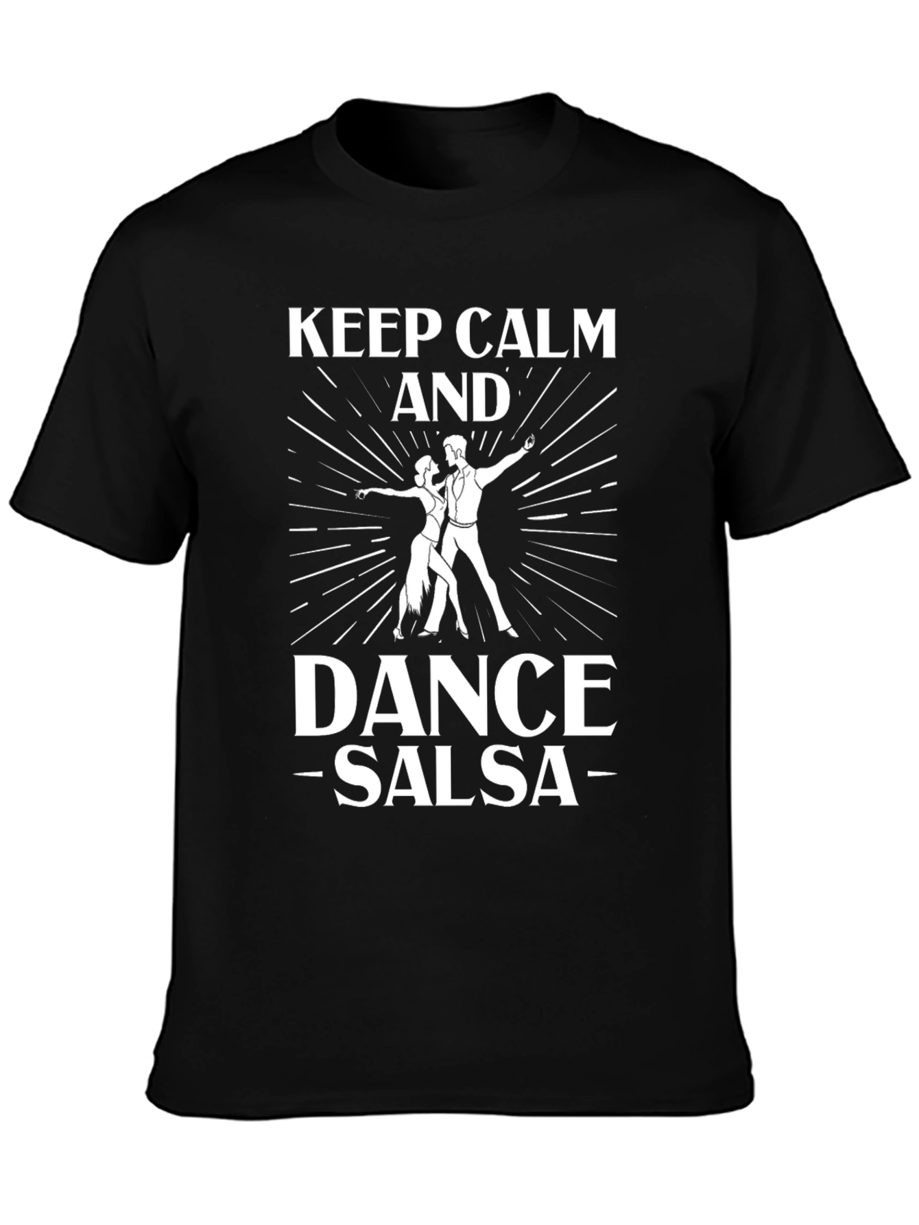 Keep Calm and Dance Salsa T-Shirt
