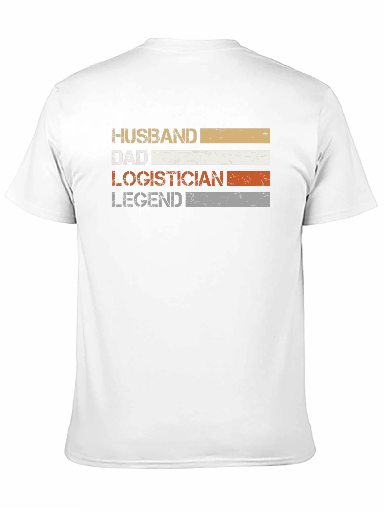 Husband Dad Logistician Legend T-Shirt