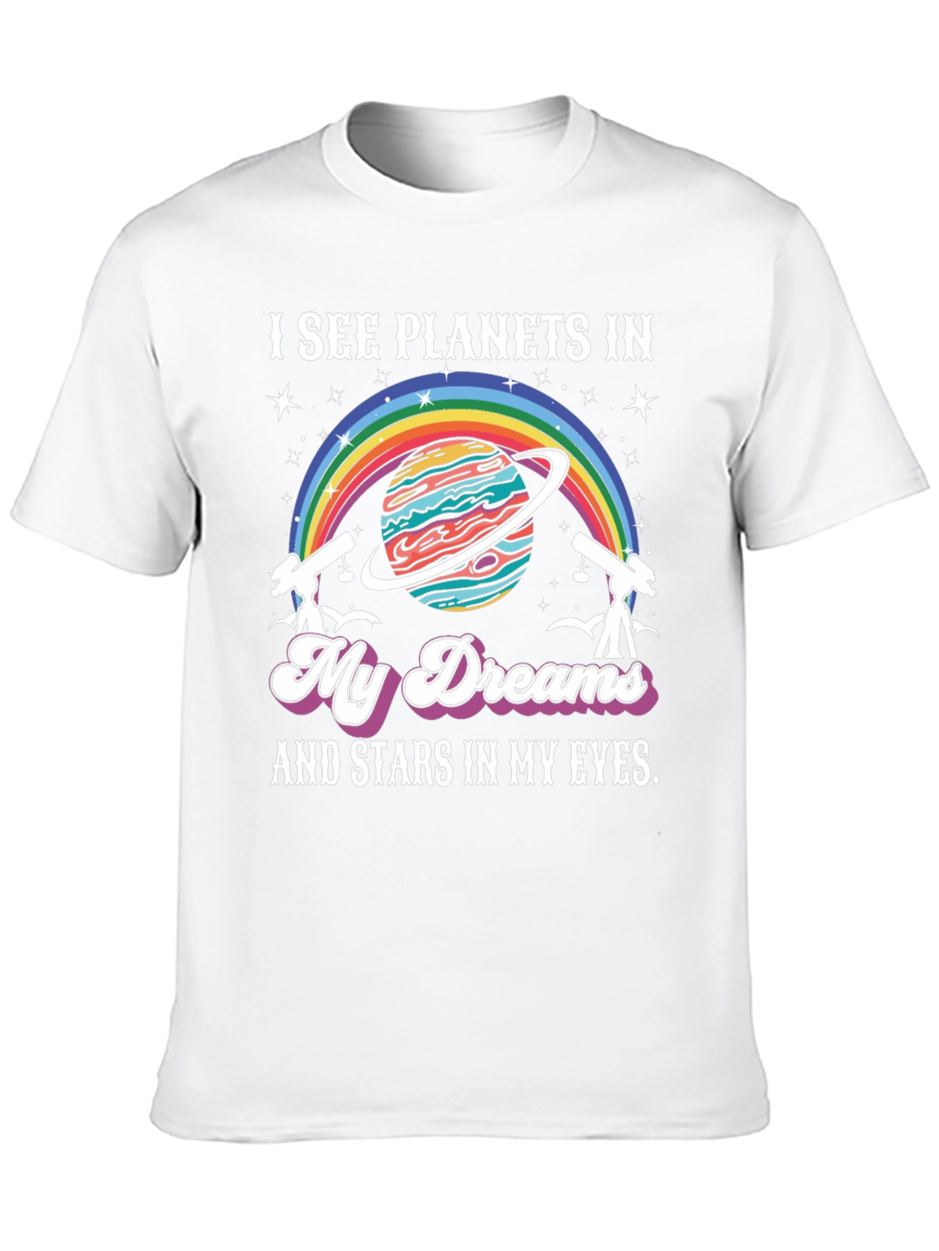 I See Planets In My Dreams T-Shirt